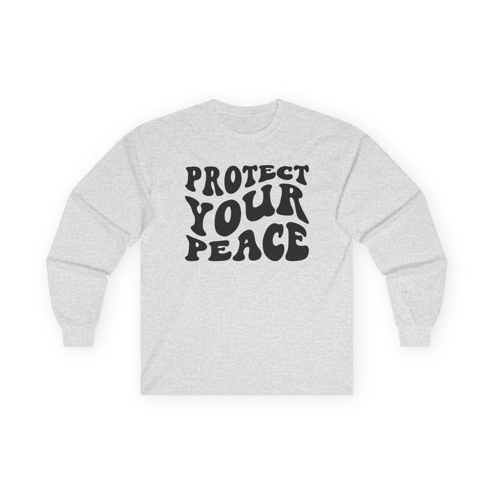 Protect Your Peace Unisex Ultra Cotton Long Sleeve Tee