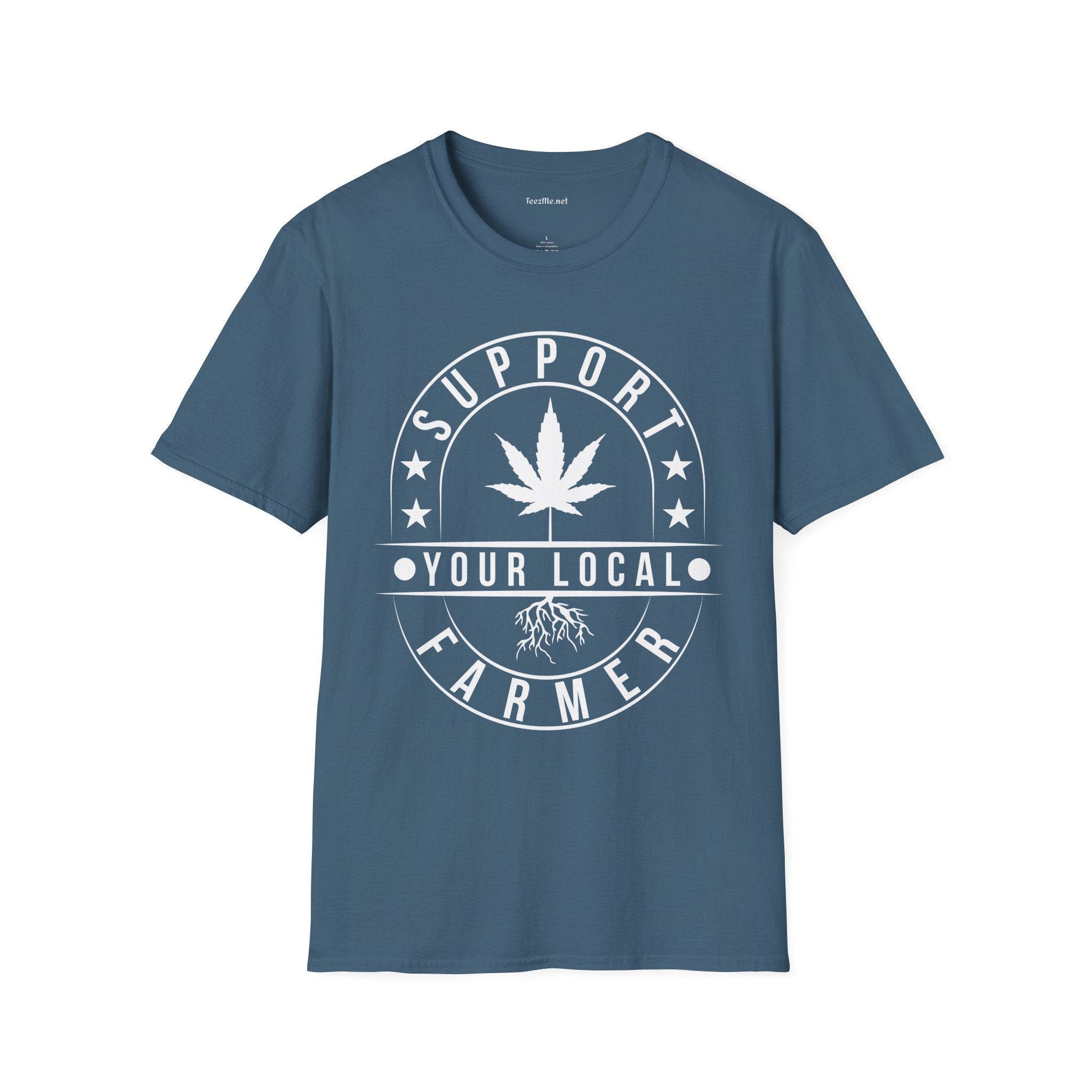 Support Your Local Farmer 420 Unisex Soft Style T-Shirt 100% Cotton Graphic