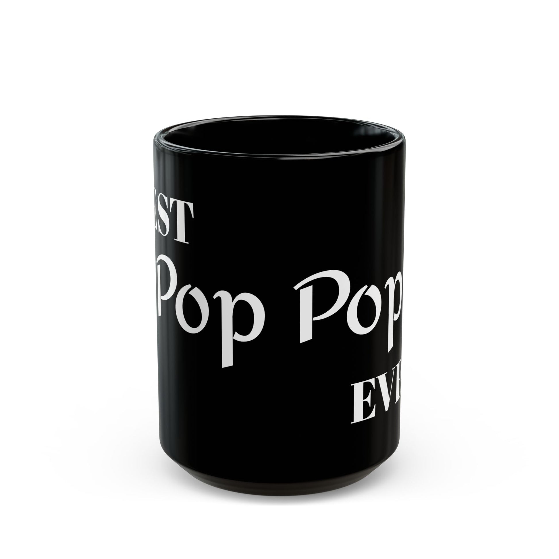 Best Pop Pop - Black Mug (11oz, 15oz) #Coffee #Tea