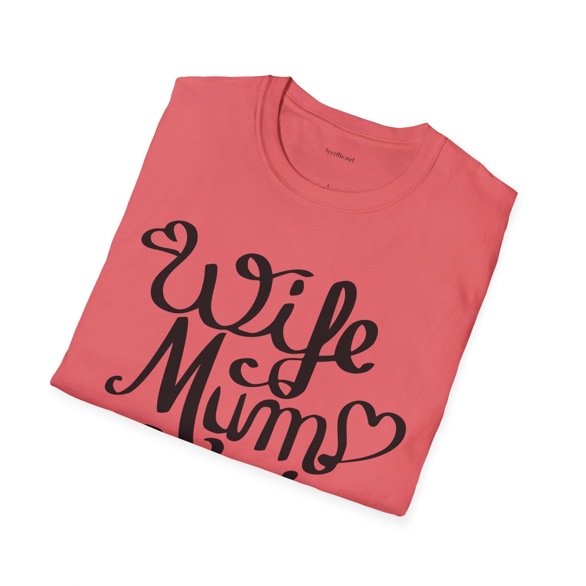 Wife Mum Boss - Unisex Softstyle T-Shirt 100% Cotton Graphic