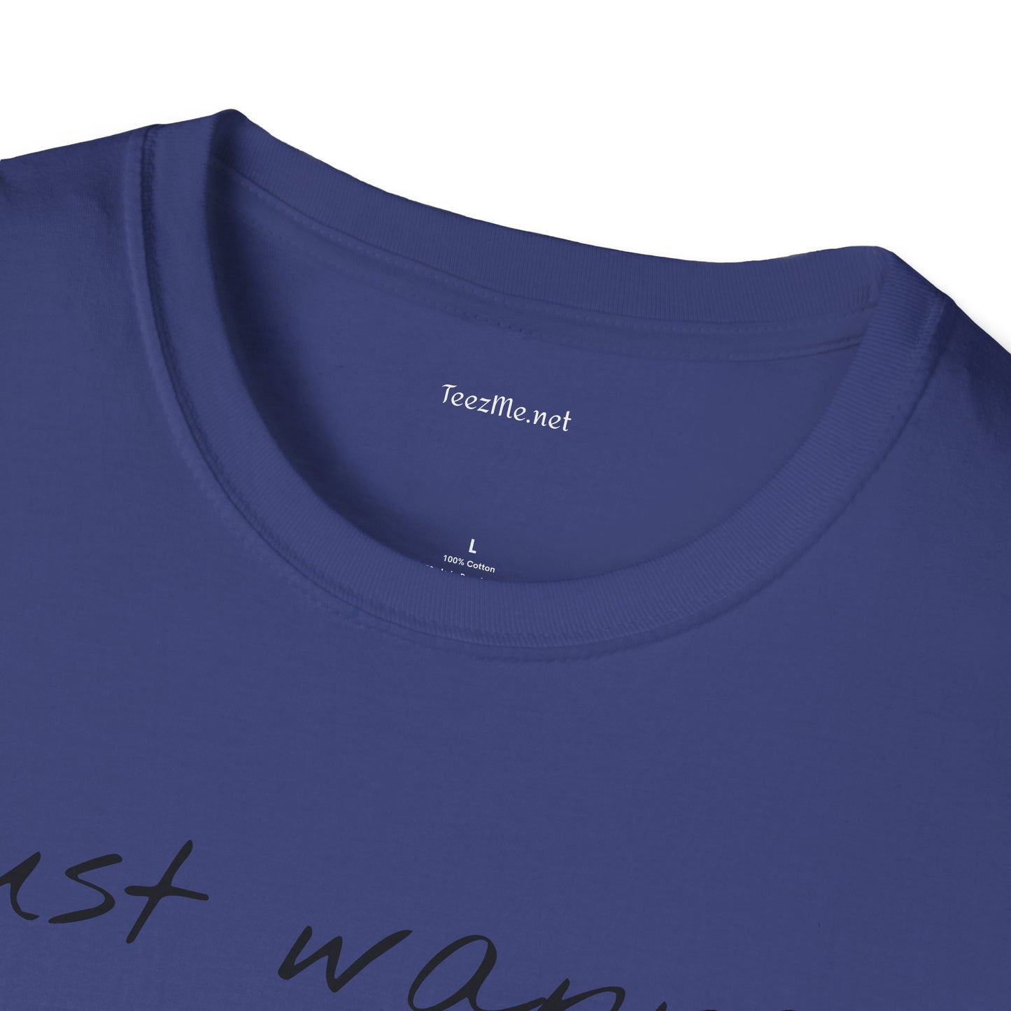 Just wanna have fun - Unisex Softstyle T-Shirt 100% Cotton Graphic