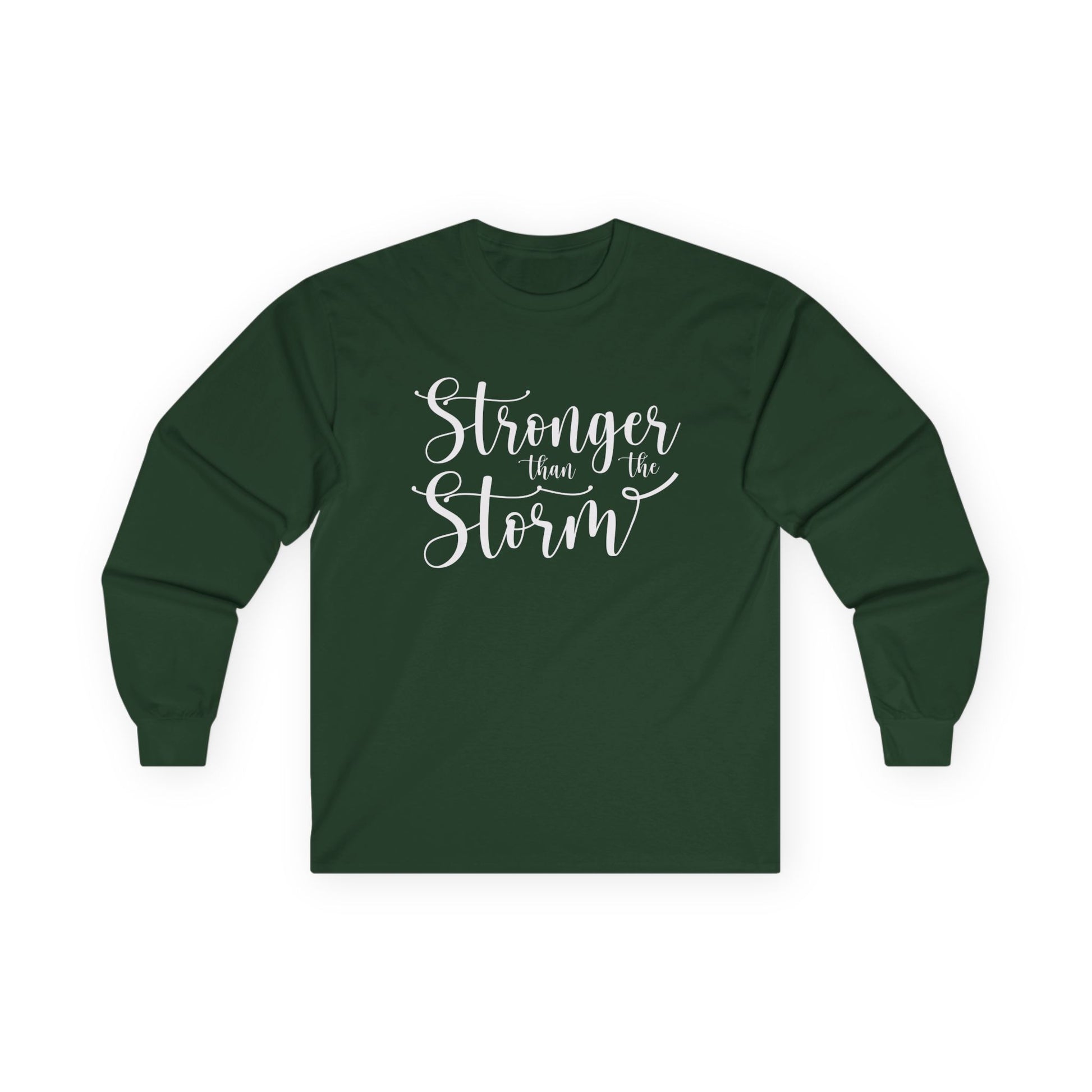Stronger than the Storm Unisex Ultra Cotton Long Sleeve Tee