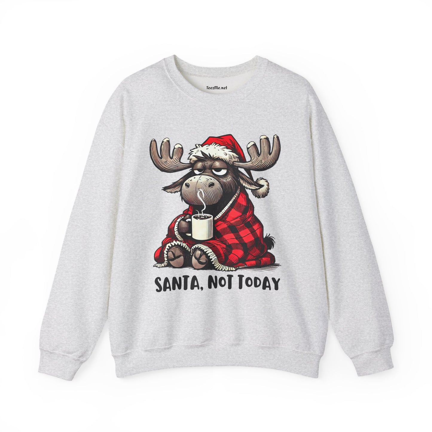 Santa, Not Today Moose Unisex Heavy Blend™ Crewneck Sweatshirt Graphic