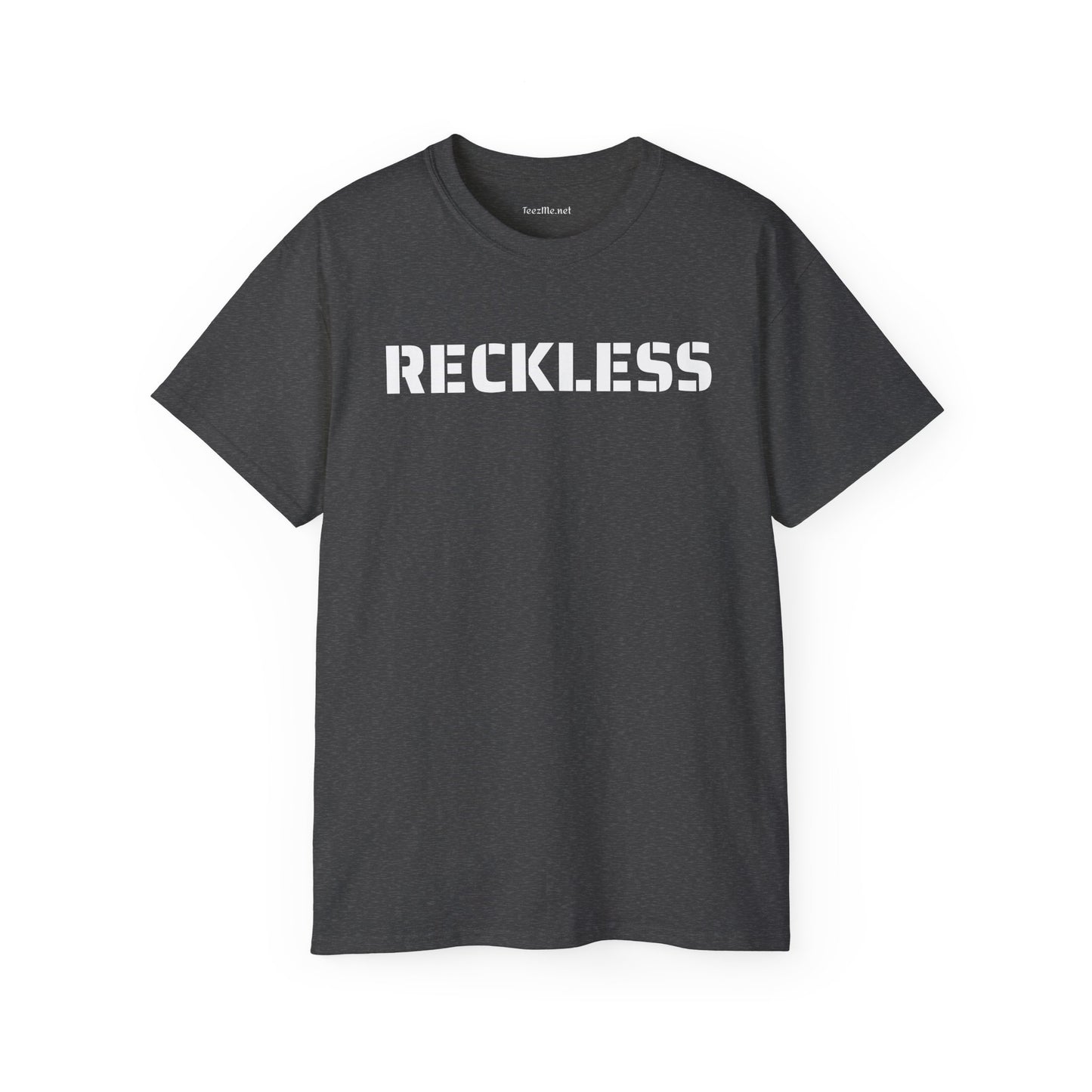 Reckless - Unisex Ultra Cotton Tee
