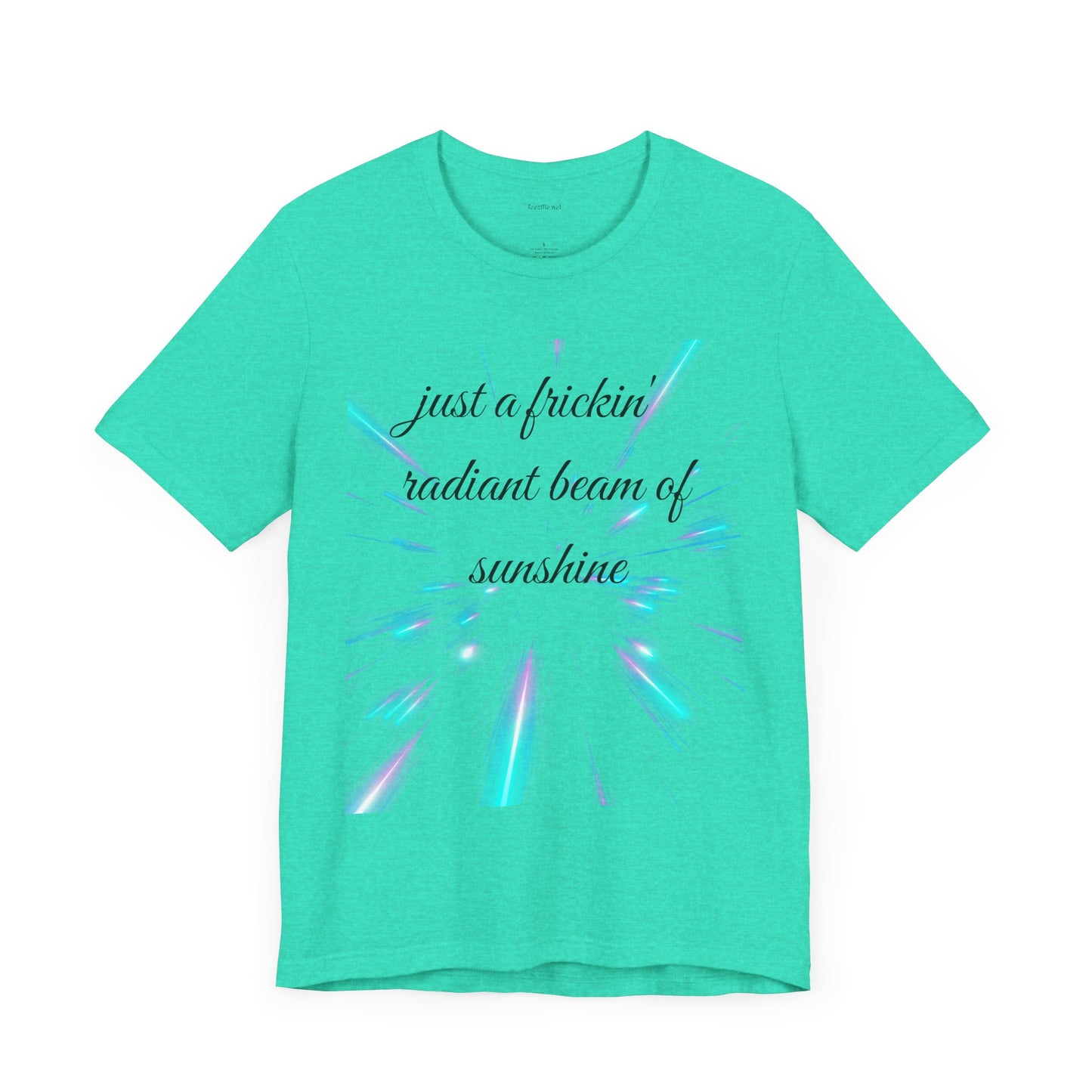 Just a frickin' radiant beam of sunshine - Unisex Jersey Short Sleeve Tee