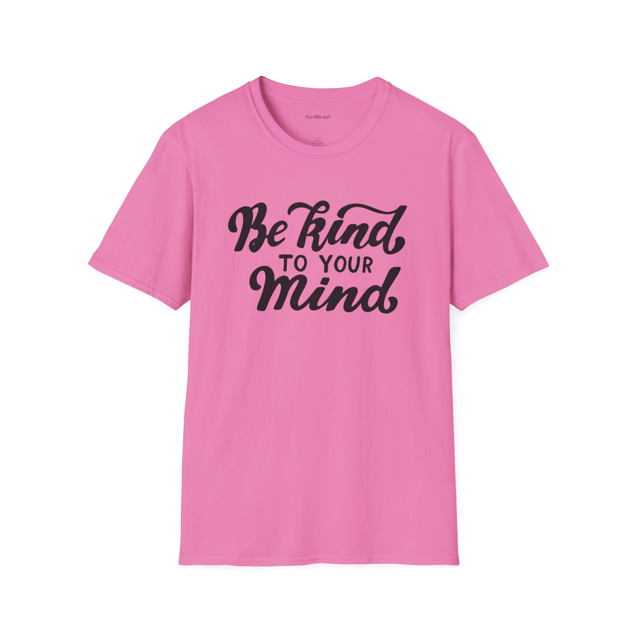 Be kind to your Mind Unisex Softstyle T-Shirt 100% Cotton Graphic