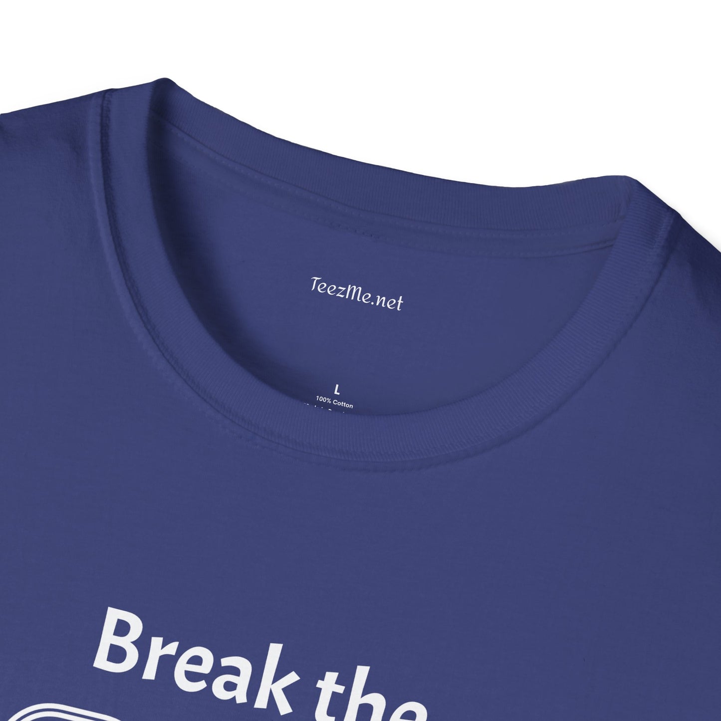 Break the Cycle - Unisex Softstyle T-Shirt 100% Cotton Graphic