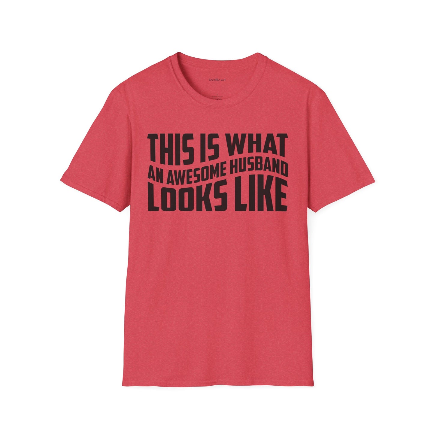 This Is What An Awesome Husband Looks Like Unisex Soft Style T-Shirt 100% Cotton Graphic
