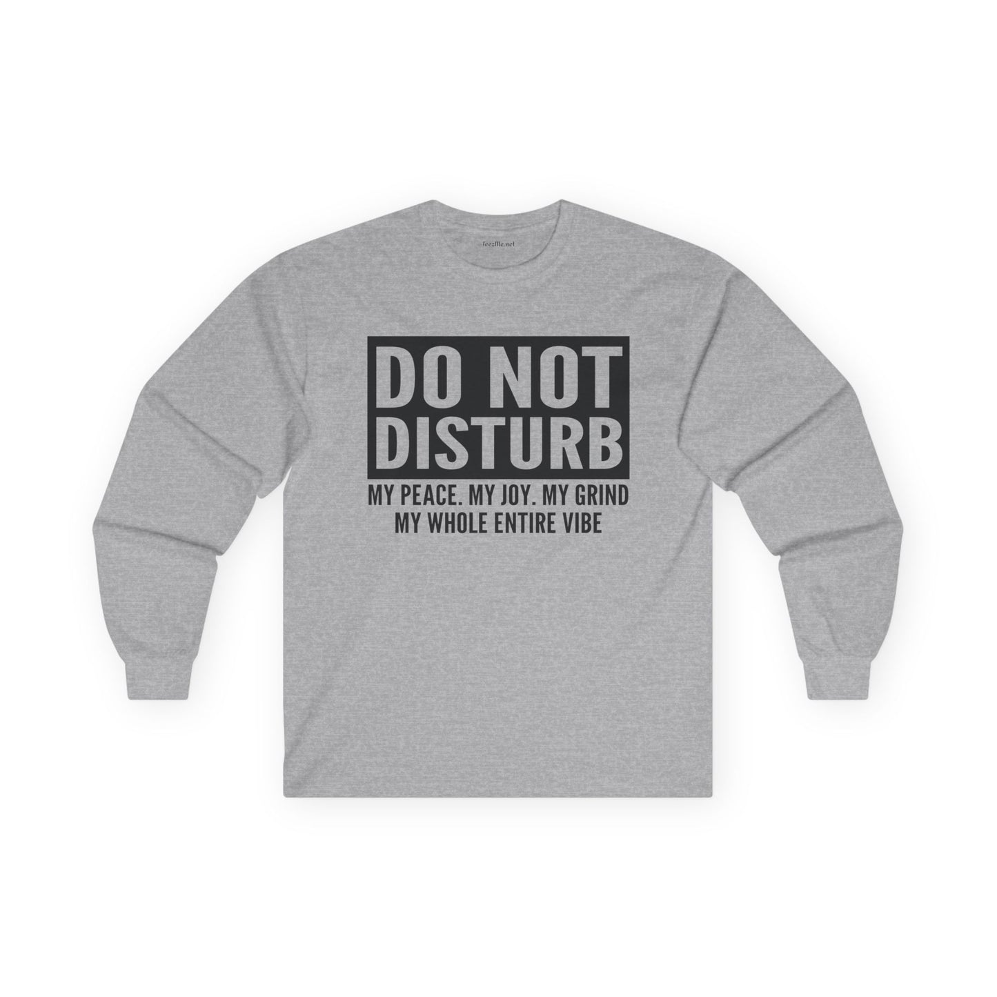 Do Not Disturb Vibe Unisex Ultra Cotton Long Sleeve Tee
