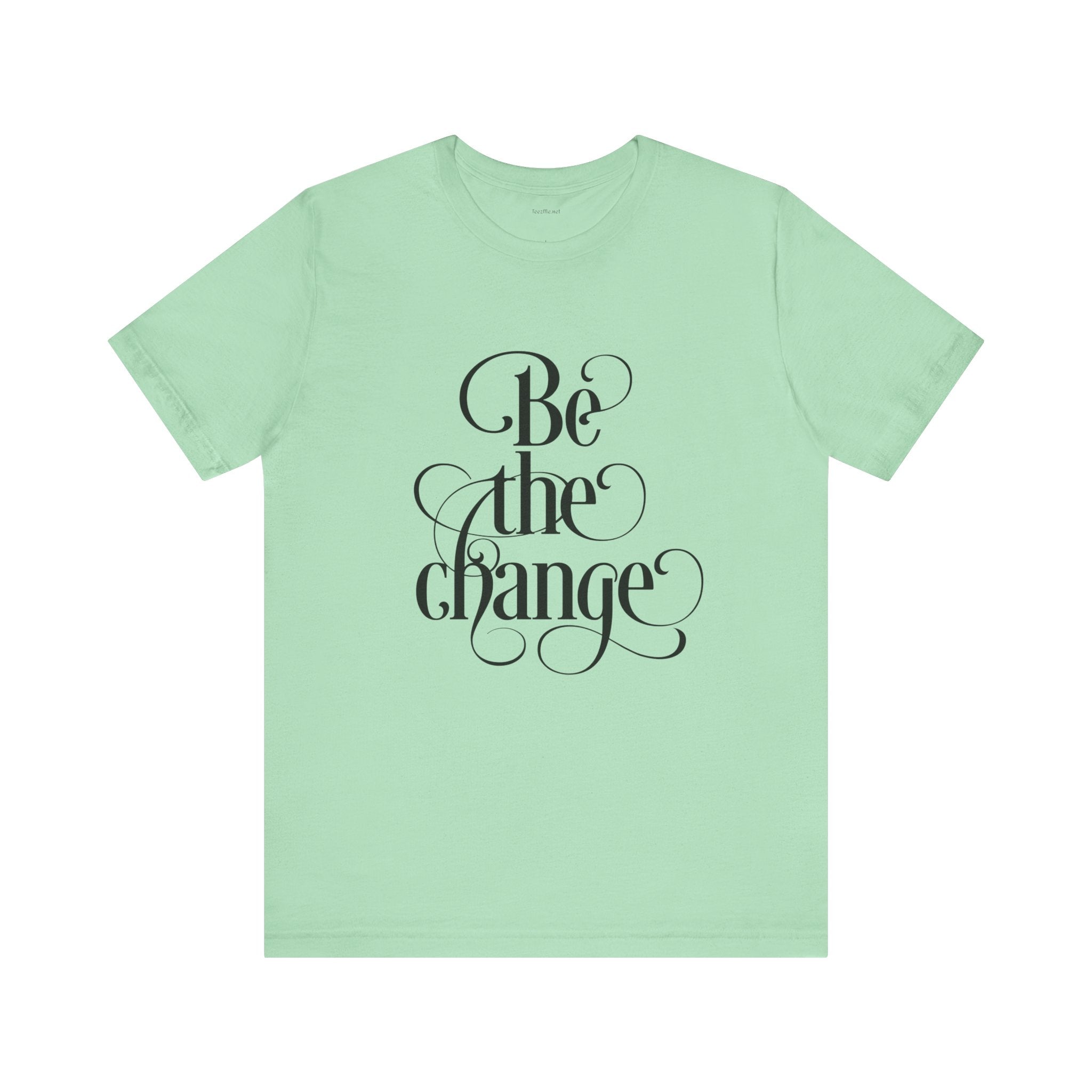 Be the Change - Unisex Jersey Short Sleeve Tee