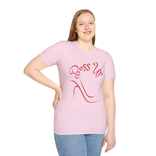 Boss Up w/high heel - Unisex Softstyle T-Shirt 100% Cotton Graphic