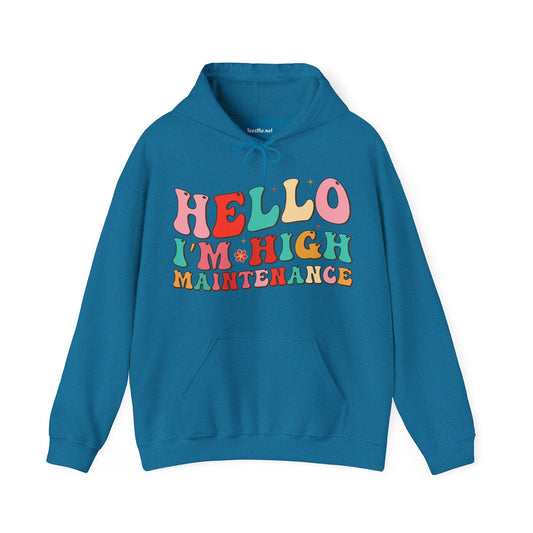 HELLO, I'm High Maintenance Unisex Heavy Blend™ Hooded Sweatshirt