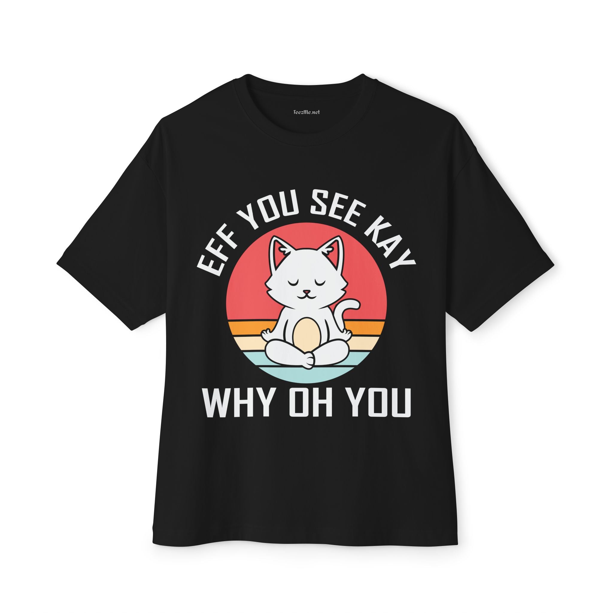 Graphic Tee - "Eff You See Kay Why Oh You" Cute Yoga Cat Vintage Sunset T-Shirt