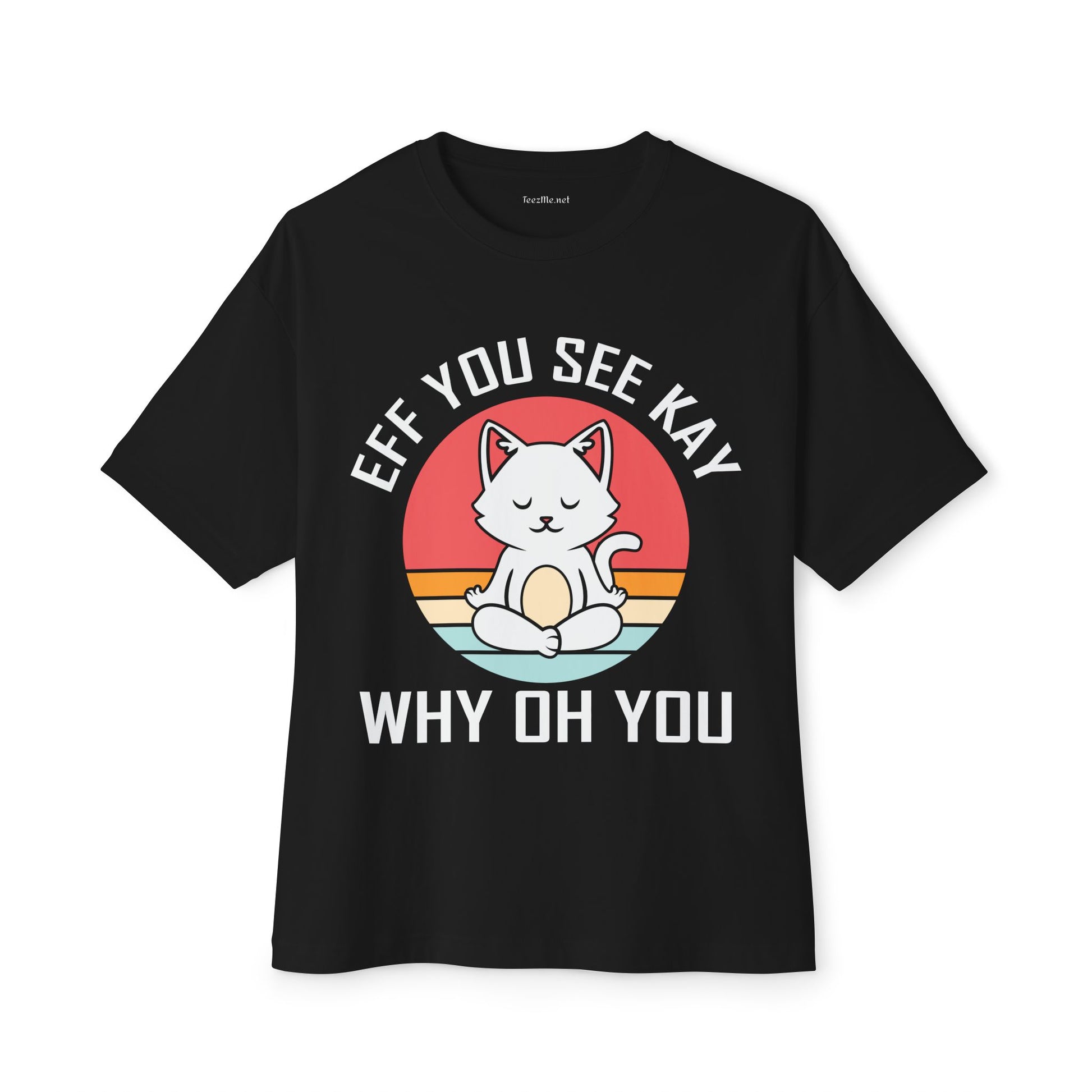 Graphic Tee - "Eff You See Kay Why Oh You" Cute Yoga Cat Vintage Sunset T-Shirt