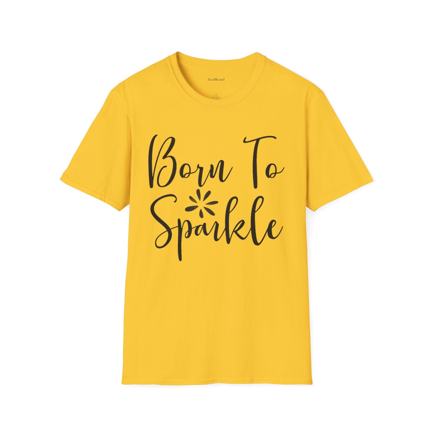 Born to Sparkle Unisex Softstyle T-Shirt 100% Cotton Graphic