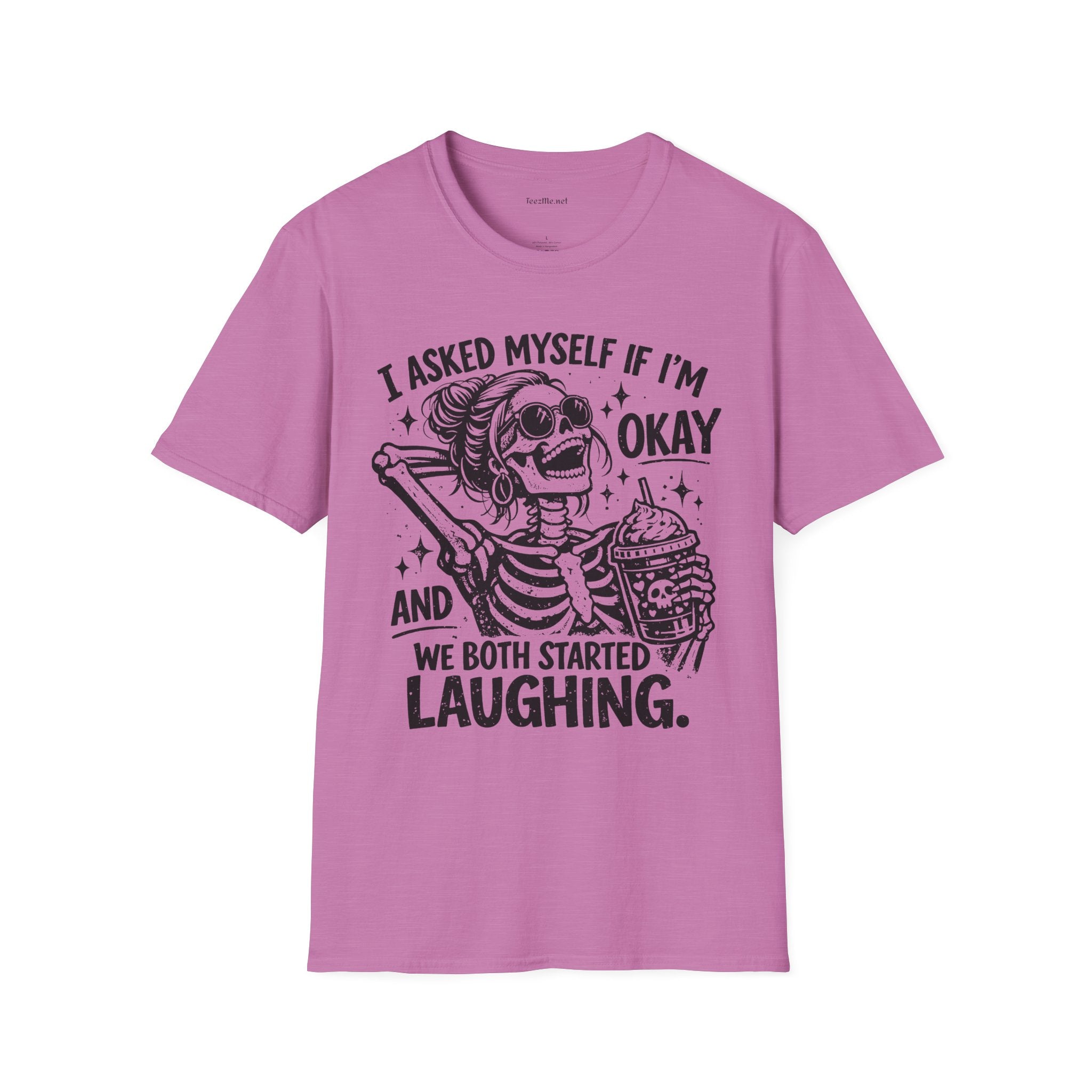 I asked Myself If 01 Unisex Soft Style T-Shirt 100% Cotton Graphic