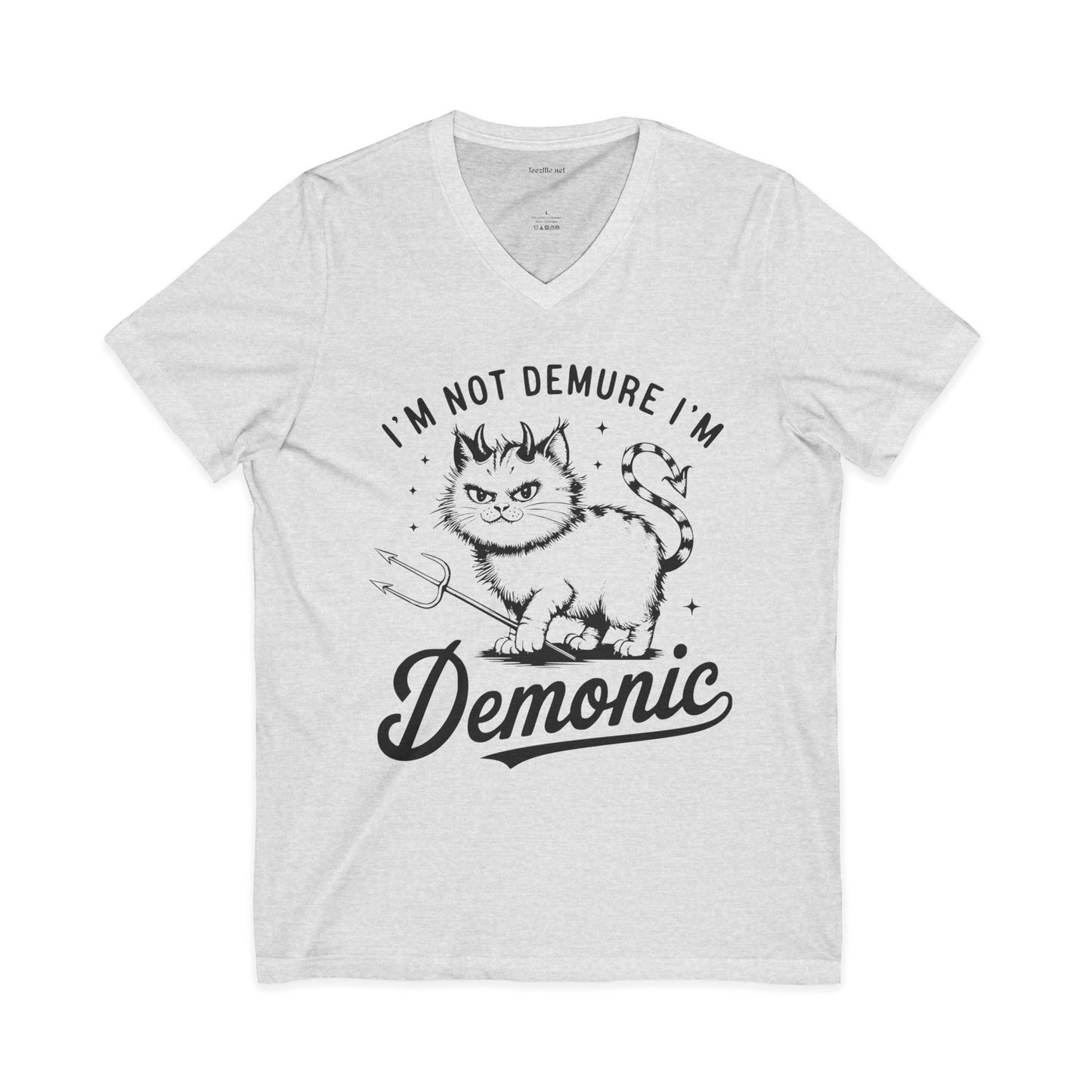 I'm Not Demure Unisex Jersey Short Sleeve V-Neck Tee
