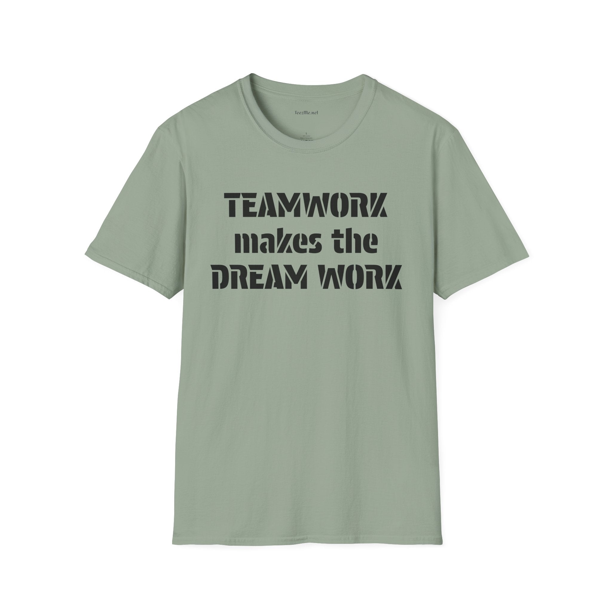 Teamwork makes the Dream Work Unisex Soft Style T-Shirt 100% Cotton Graphic