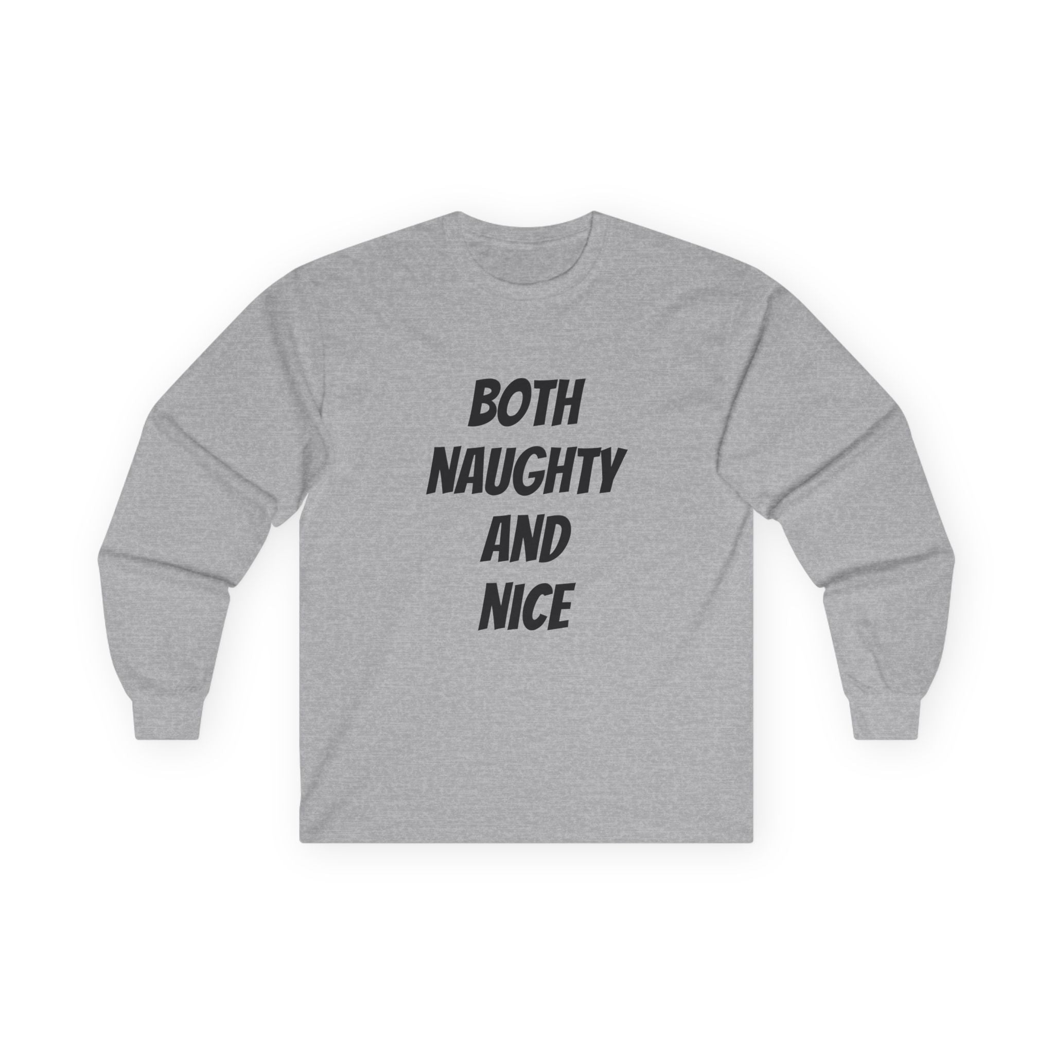Both Naughty and Nice - Unisex Ultra Cotton Long Sleeve Tee