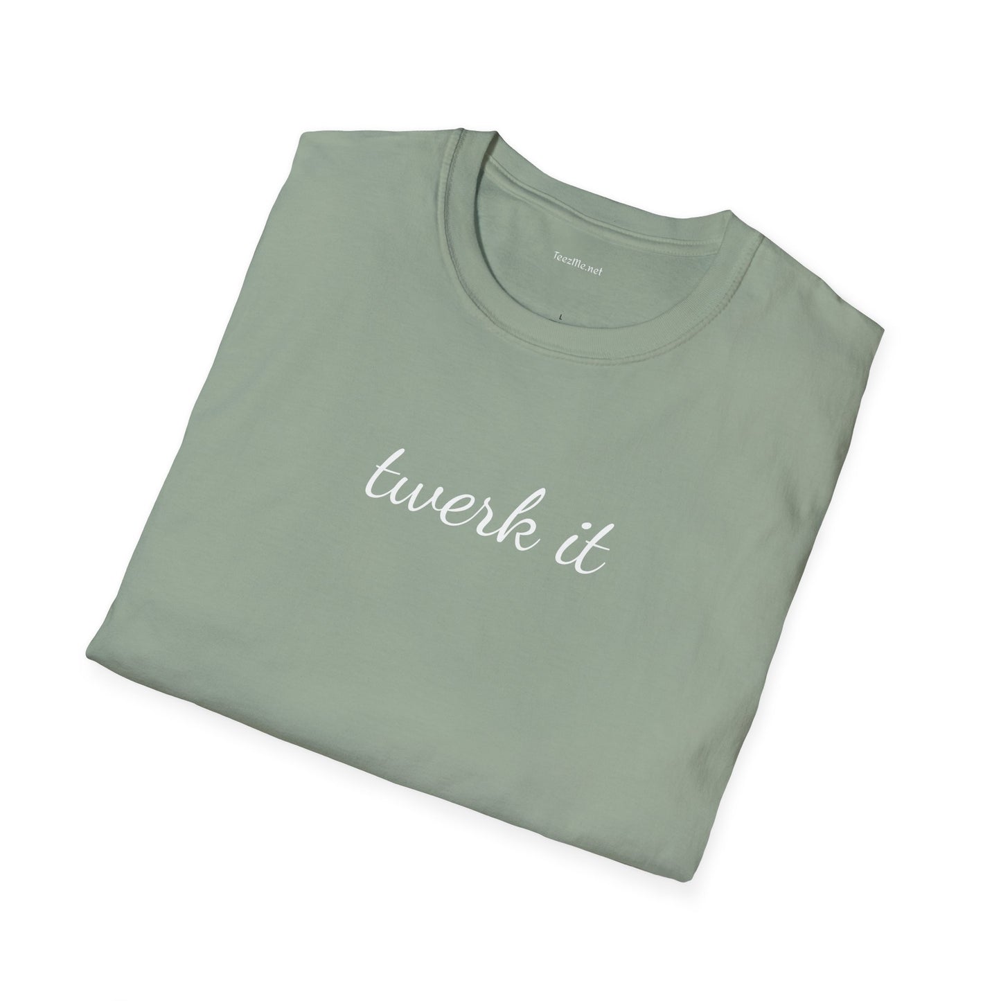 Twerk it - Unisex Softstyle T-Shirt 100% Cotton Graphic