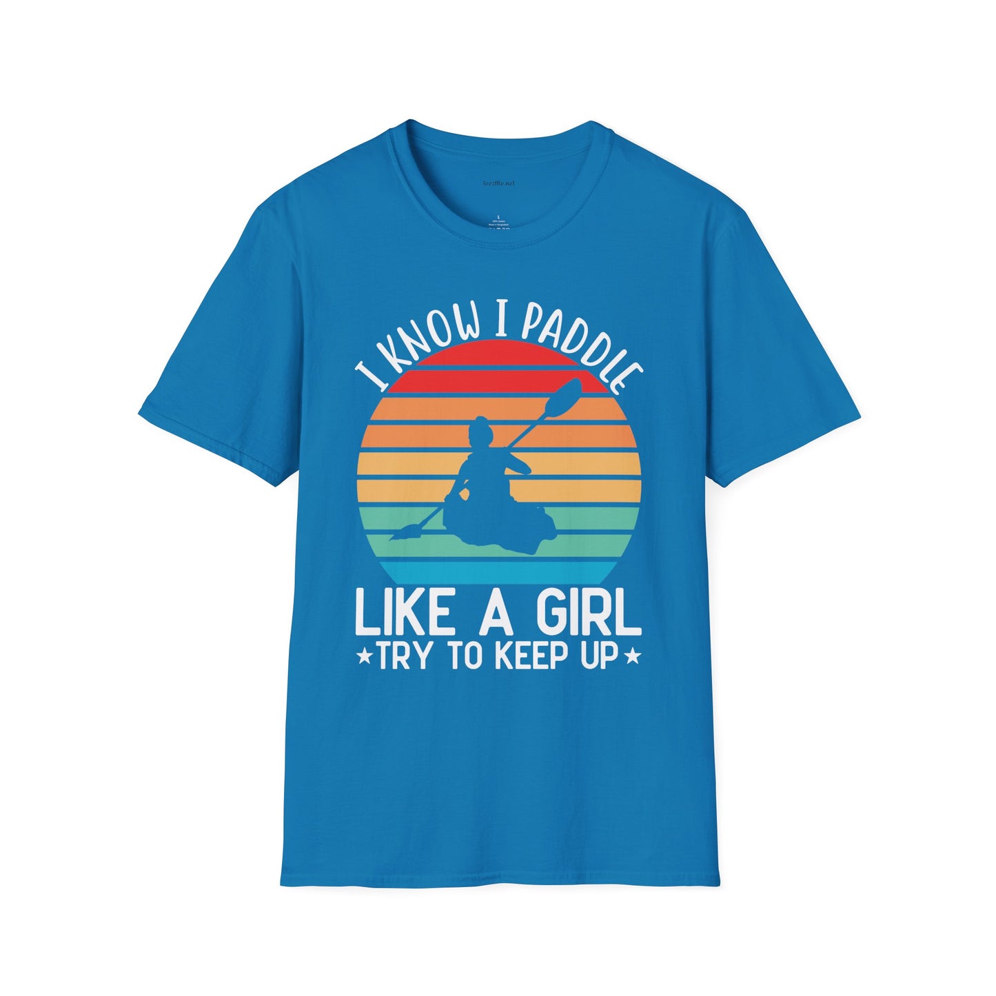 Paddle Like a Girl  - Unisex Softstyle T-Shirt 100% Cotton Graphic