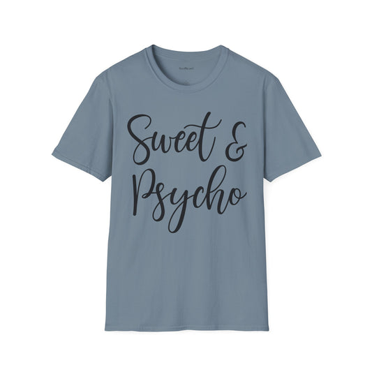Sweet & Psycho Unisex Softstyle T-Shirt 100% Cotton