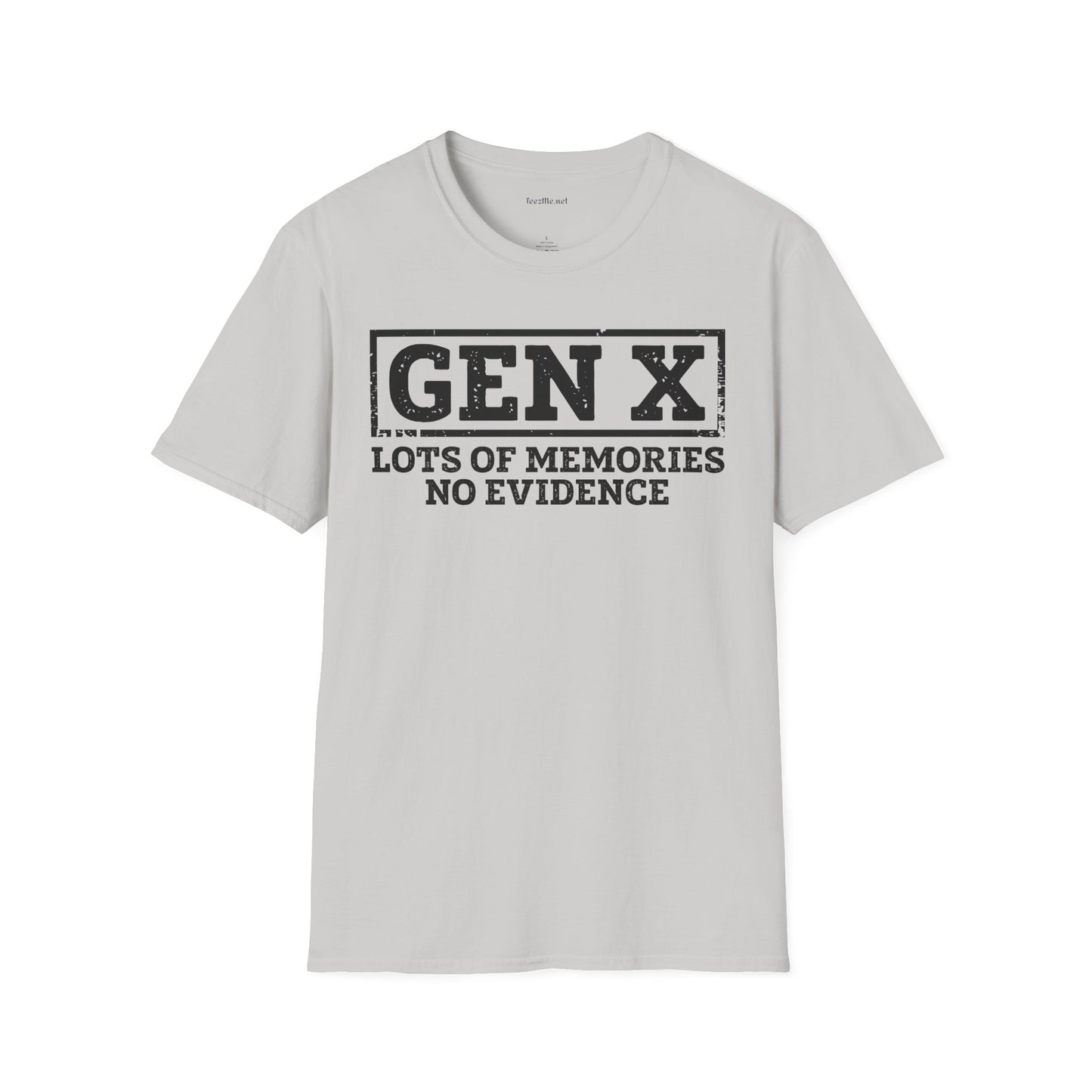 GEN X (No Evidence) Unisex Soft Style T-Shirt 100% Cotton Graphic