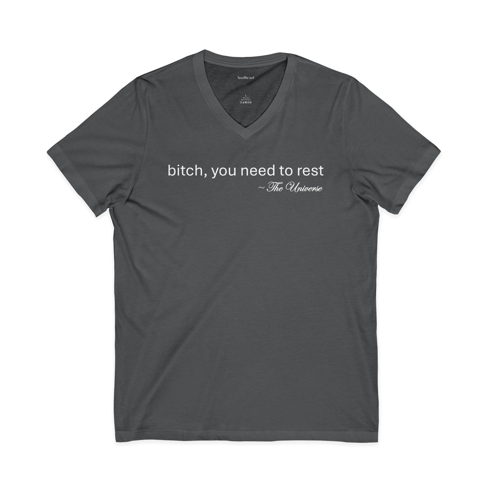 you need to rest (the Universe) Unisex Jersey Short Sleeve V-Neck Tee