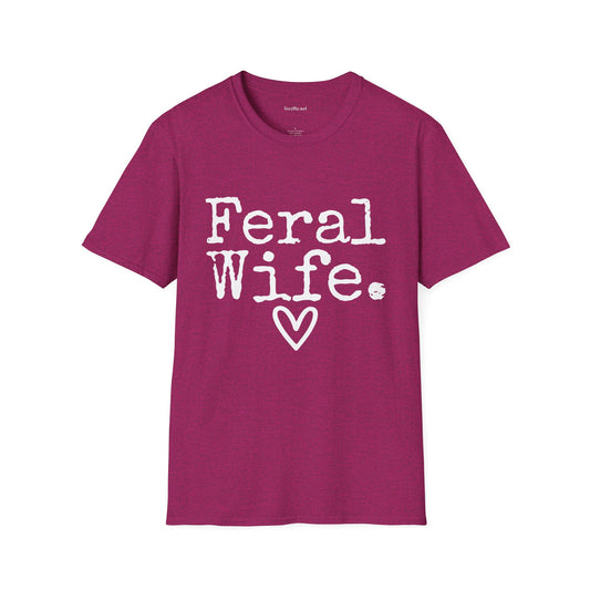Feral Wife (white) Unisex Softstyle T-Shirt 100% Cotton Graphic