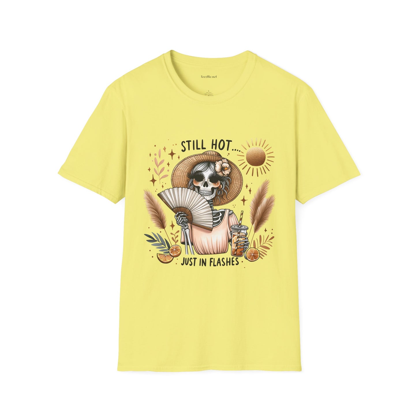 Still Hot Just In Flashes Unisex Soft Style T-Shirt 100% Cotton Graphic