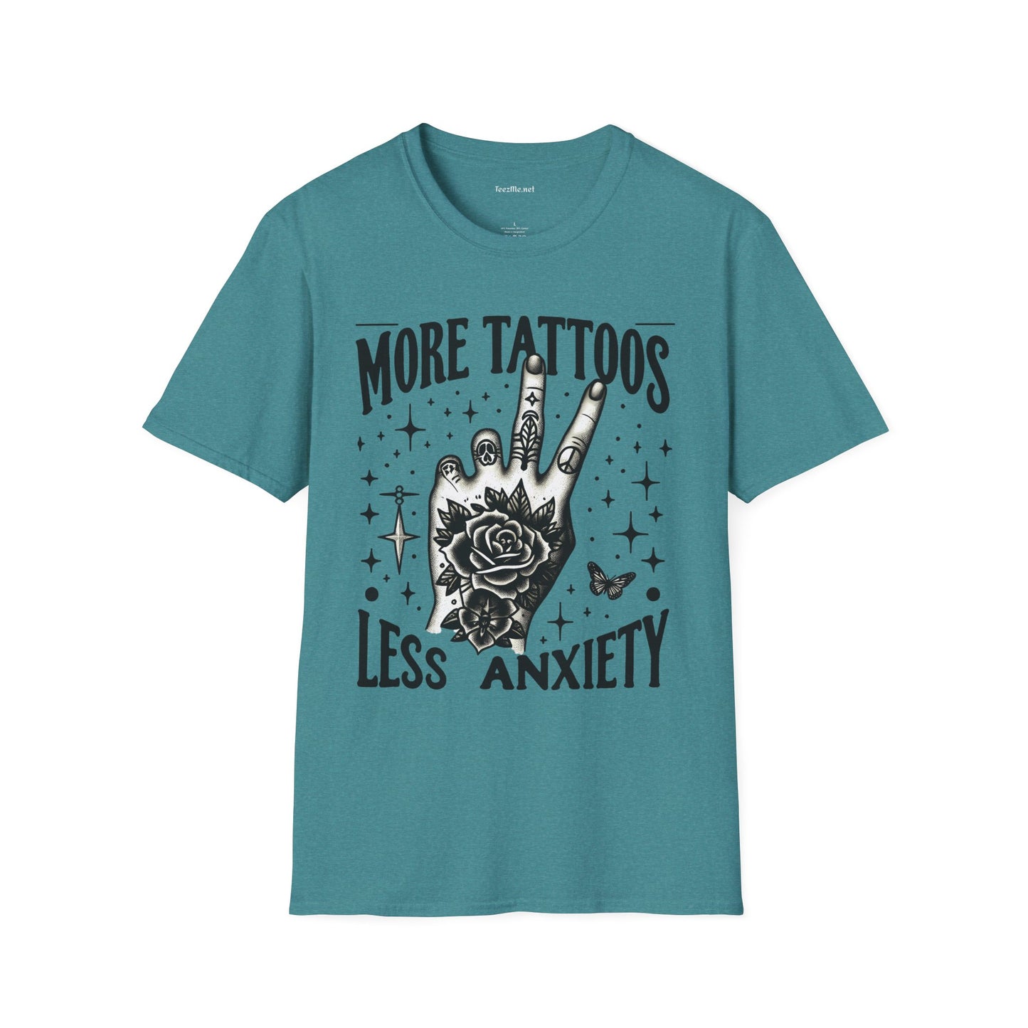 More Tattoos Less Anxiety Unisex Soft Style T-Shirt 100% Cotton Graphic