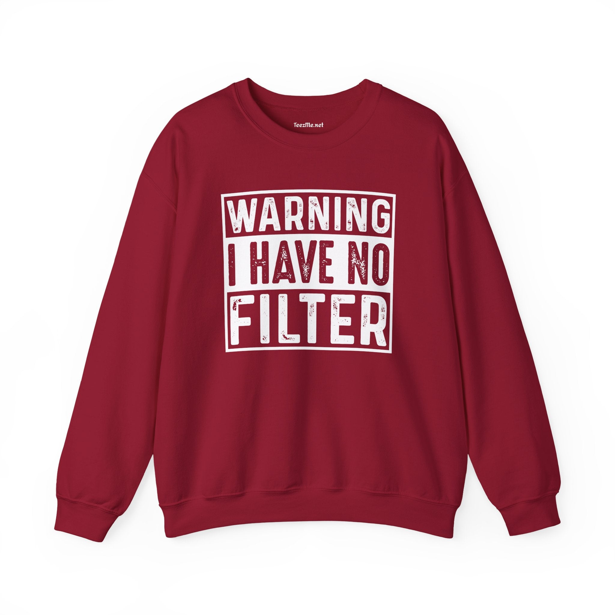 Warning I Have No Filter Unisex Heavy Blend™ Crewneck Sweatshirt