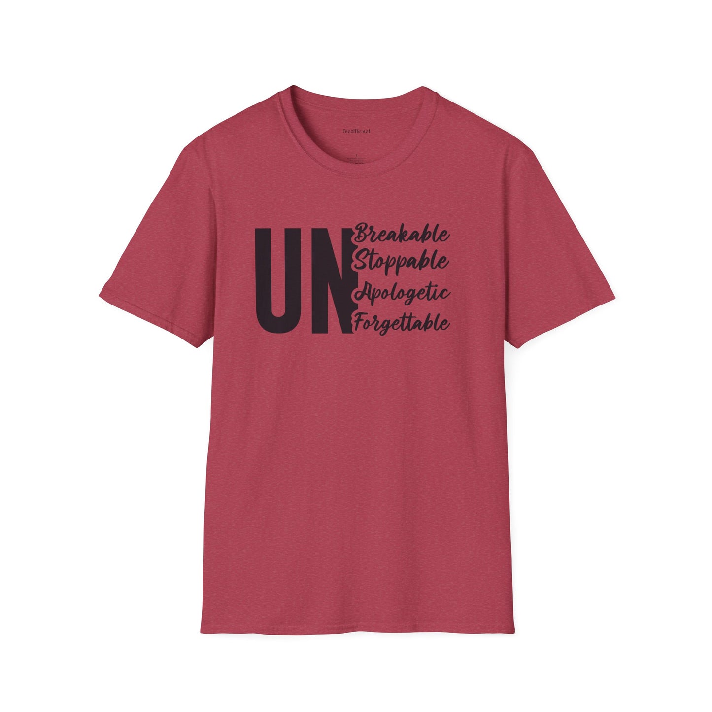 UnBreakable UnStoppable Unisex Soft Style T-Shirt 100% Cotton Graphic