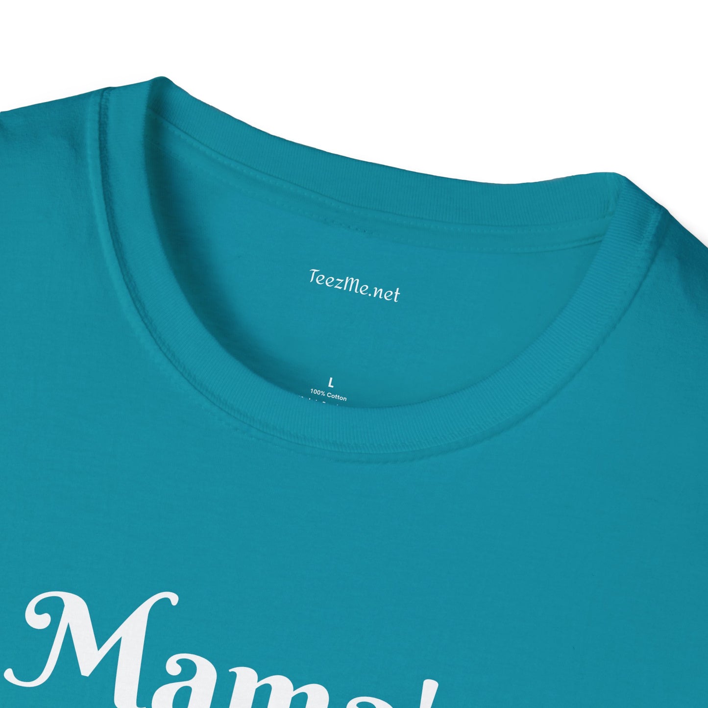 Mama's Warrior - Unisex Softstyle T-Shirt 100% Cotton Graphic