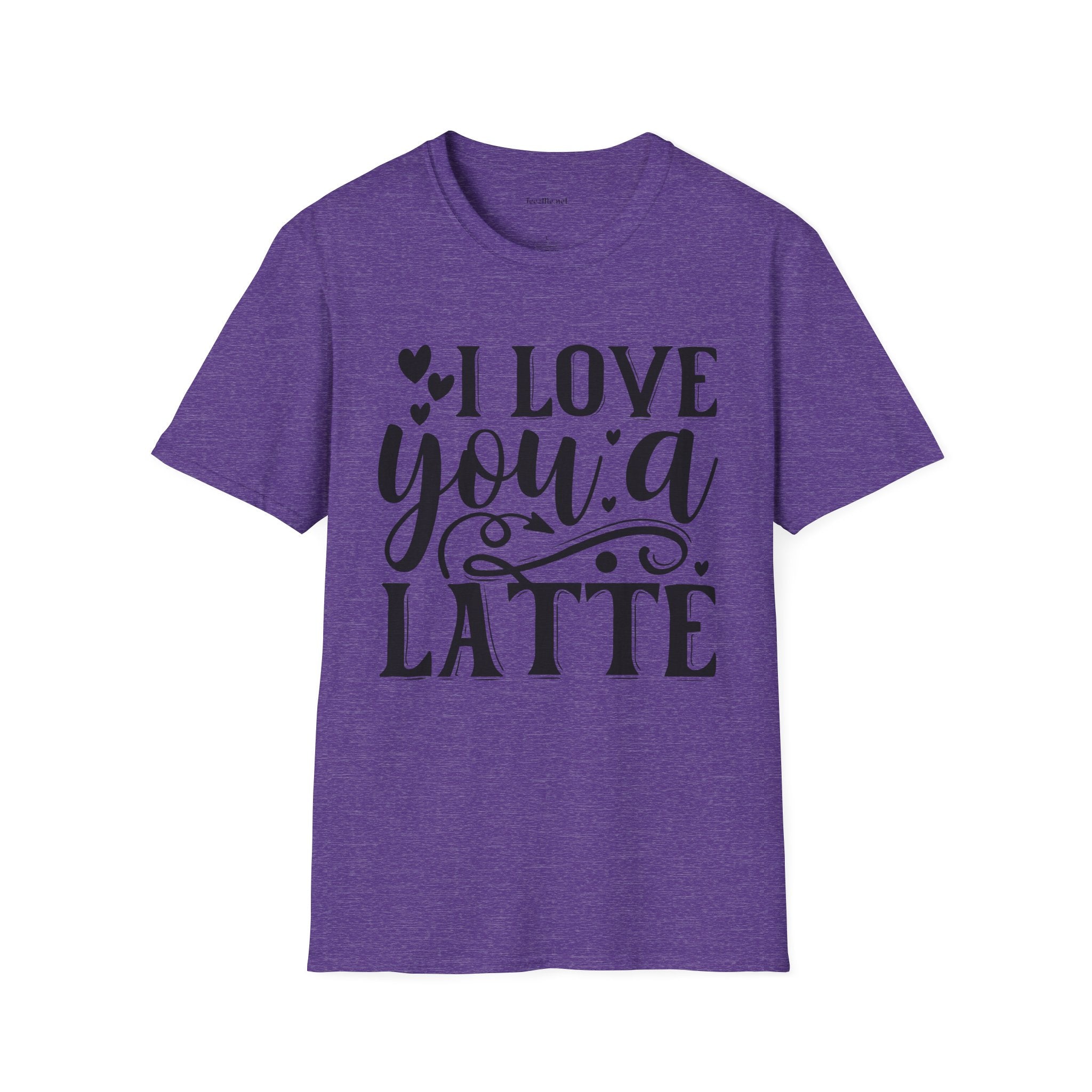 I Love You a Latte Unisex Soft Style T-Shirt 100% Cotton Graphic