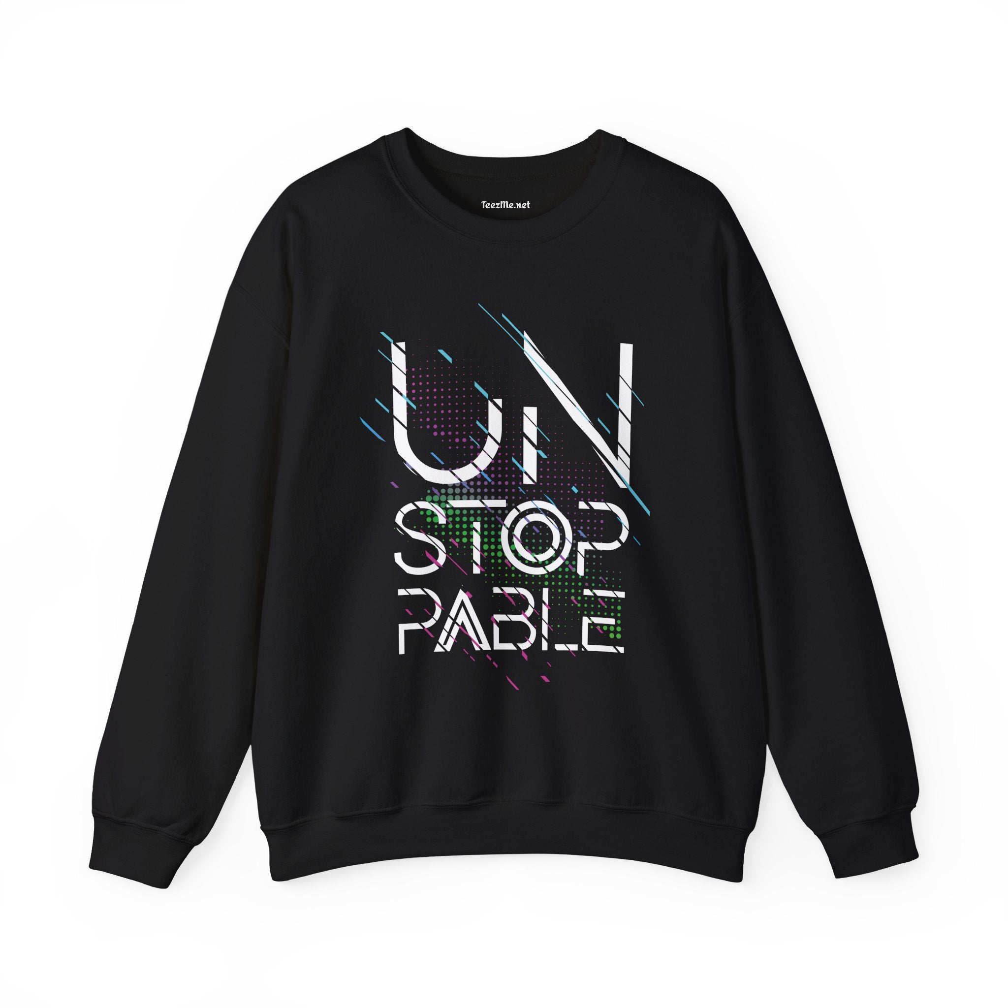 UNSTOPPABLE Motivational Crewneck Sweatshirt