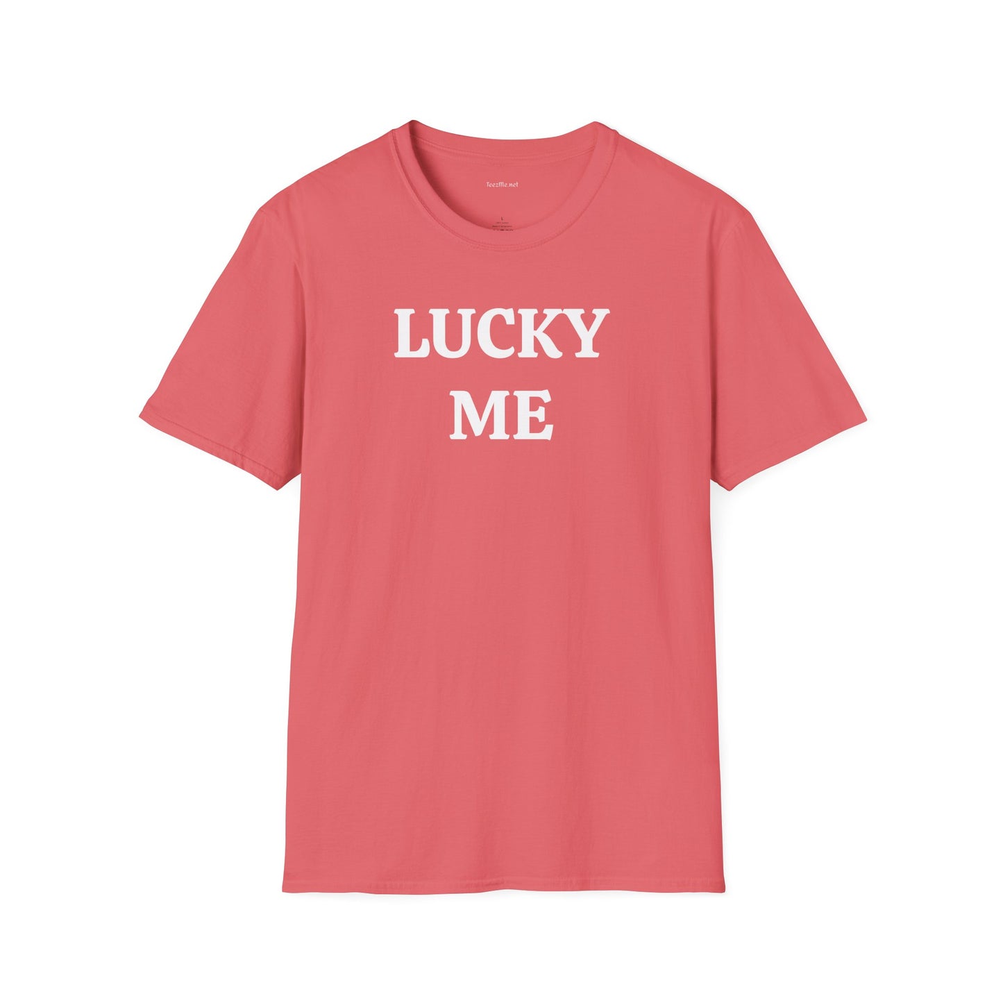 LUCKY ME - Unisex Softstyle T-Shirt 100% Cotton Graphic