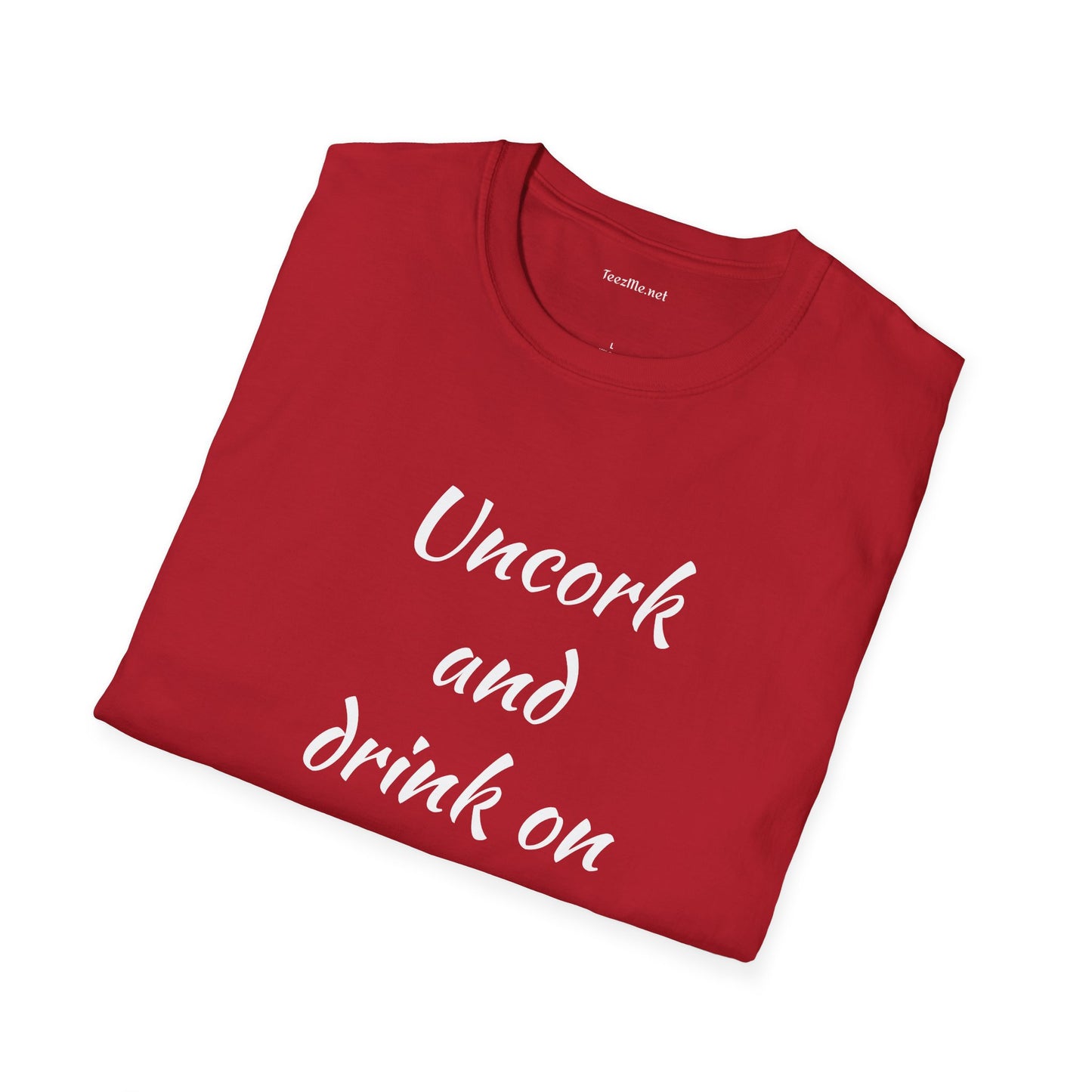 Uncork - Unisex Softstyle T-Shirt 100% Cotton Graphic