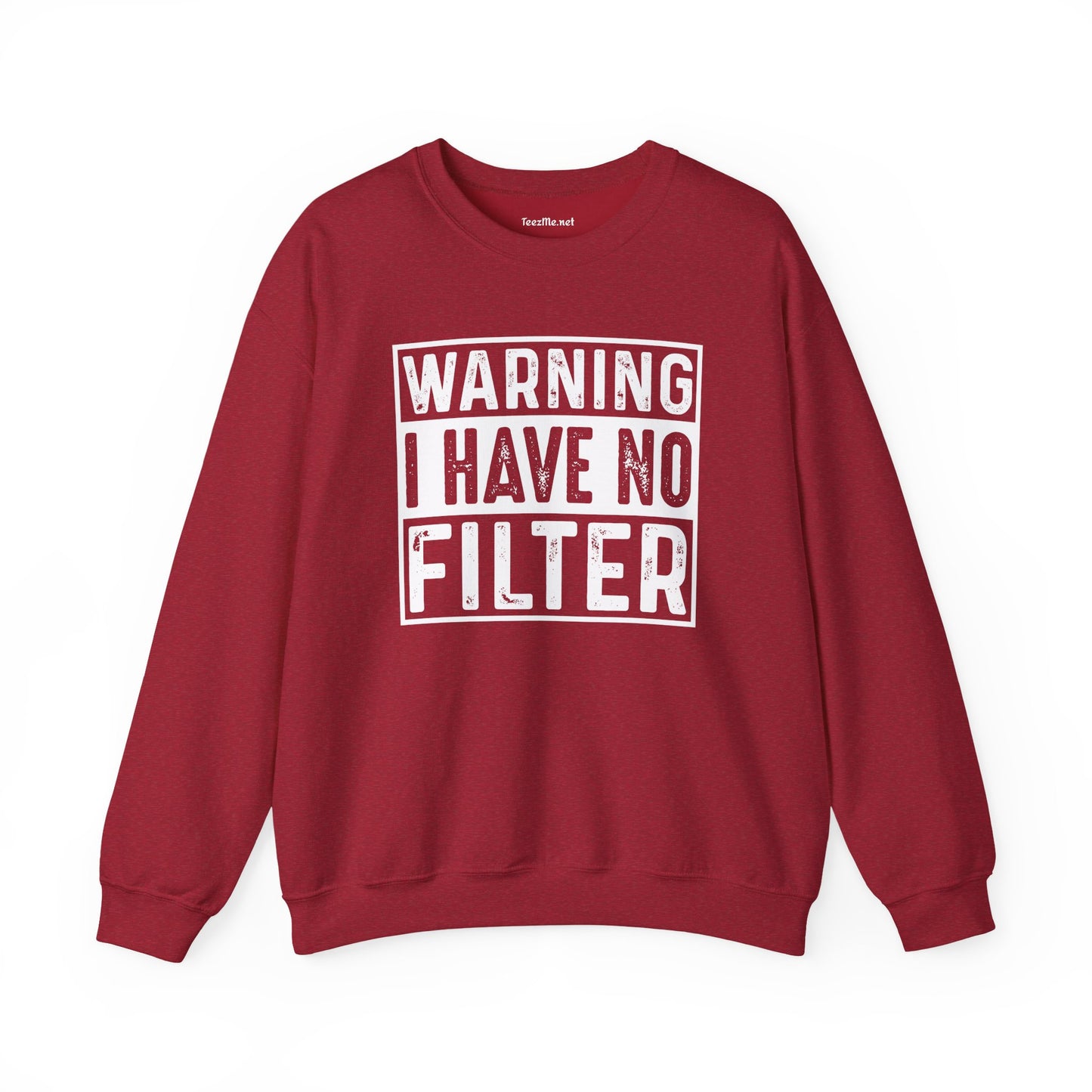 Warning I Have No Filter Unisex Heavy Blend™ Crewneck Sweatshirt