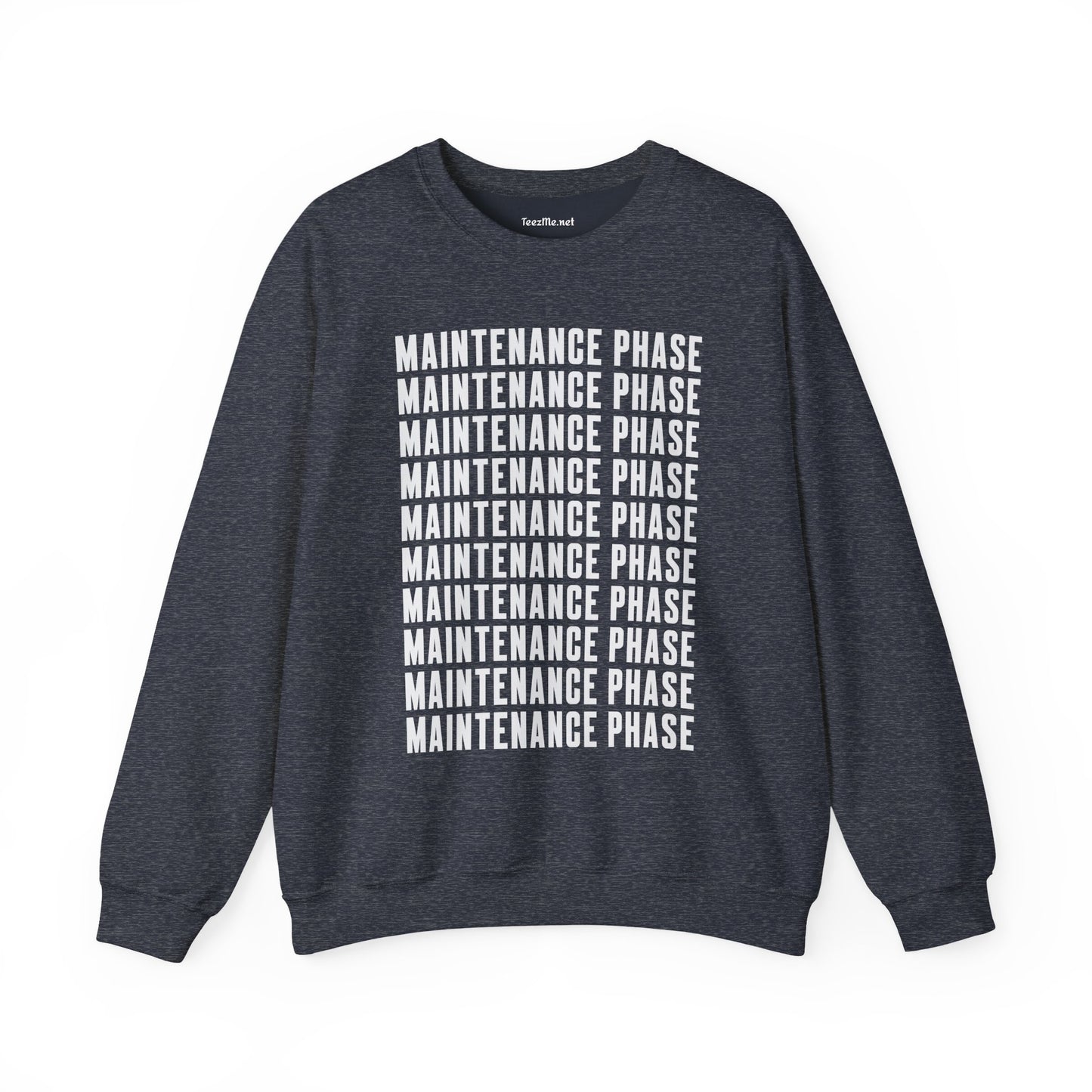 Maintenance Phase Unisex Heavy Blend™ Crewneck Sweatshirt Graphic