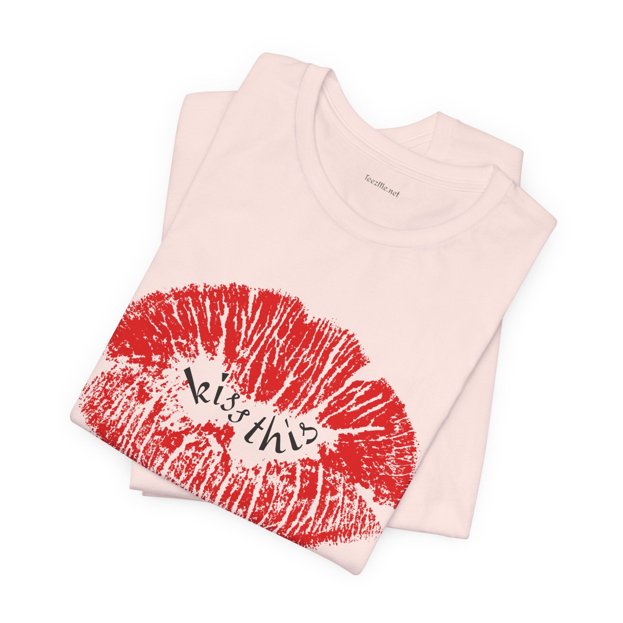 Kiss This - Unisex Jersey Short Sleeve Tee