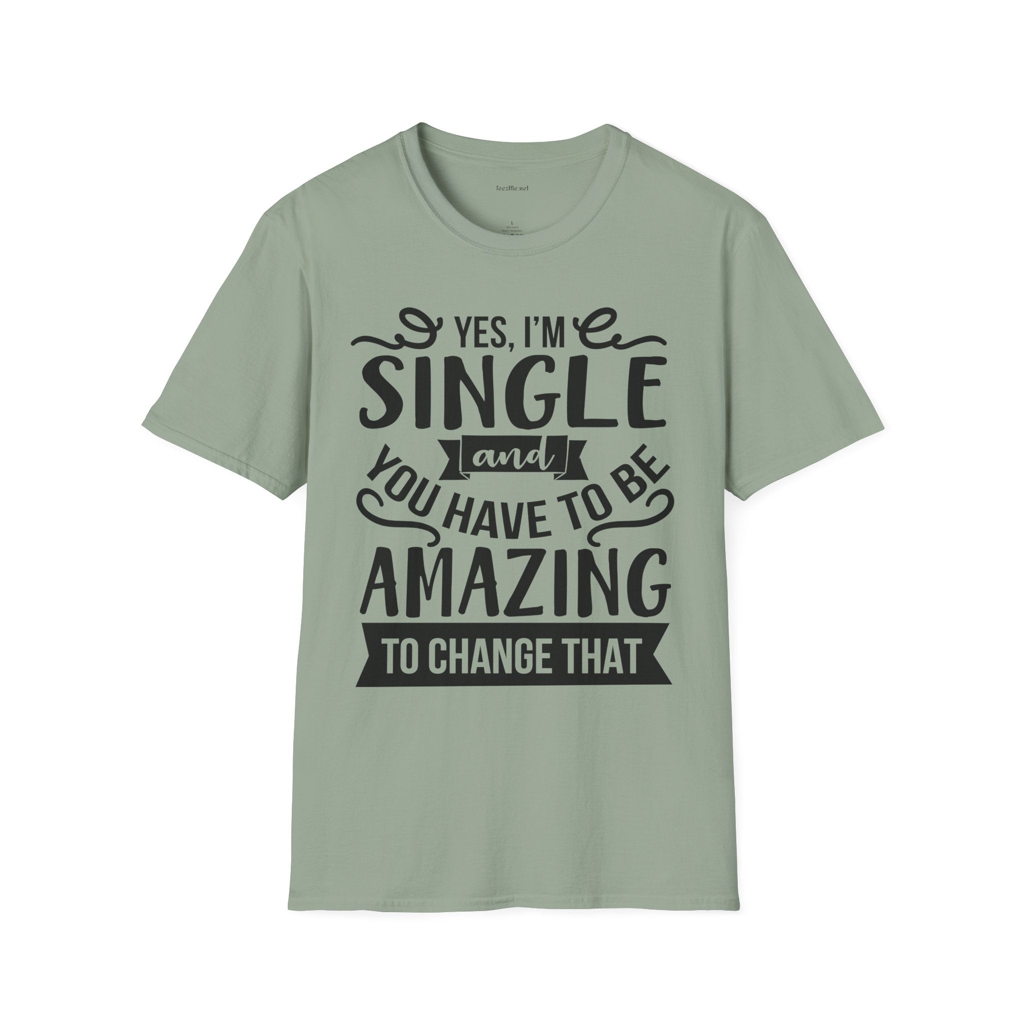 Yes, I'm Single  - Unisex Softstyle T-Shirt 100% Cotton Graphic