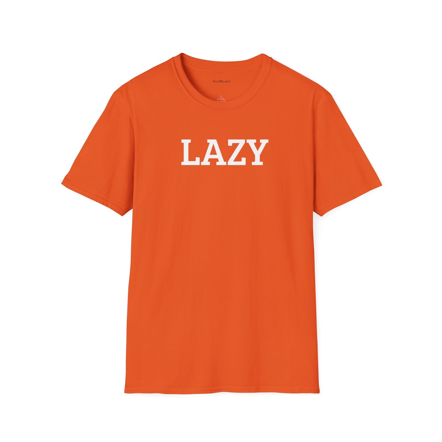 LAZY - Unisex Softstyle T-Shirt 100% Cotton Graphic