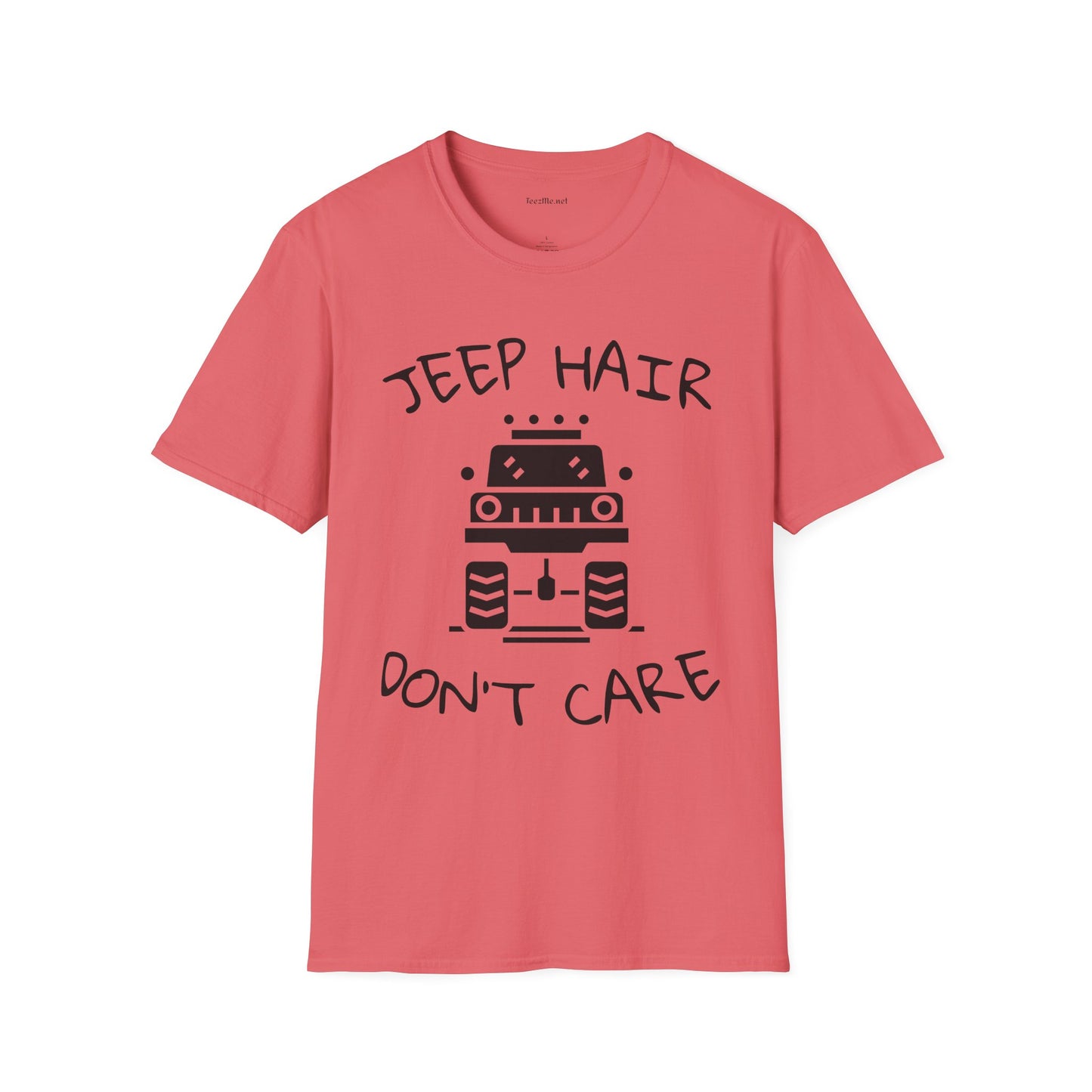 JEEP HAIR DON'T CARE - Unisex Softstyle T-Shirt 100% Cotton Graphic