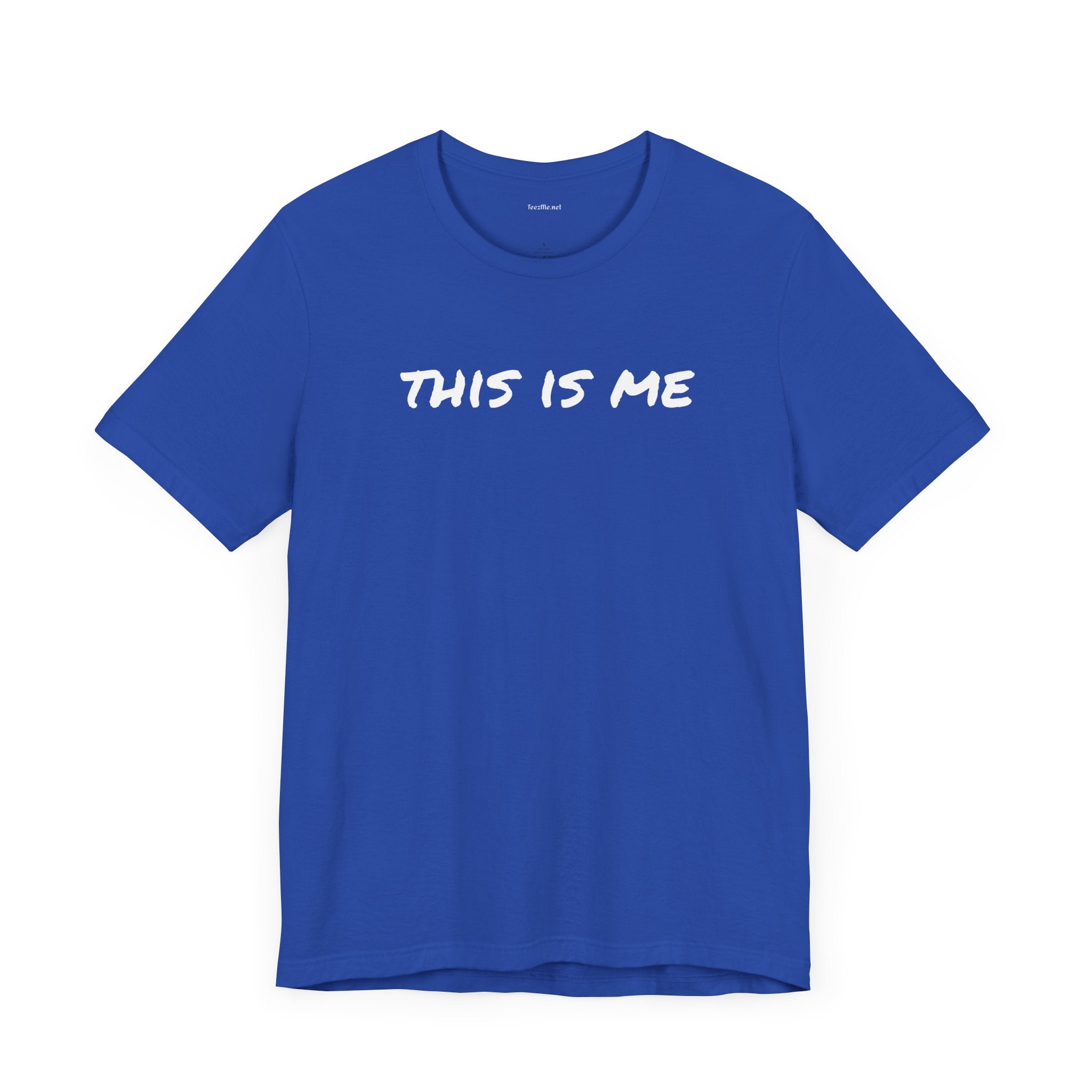THIS IS ME - Unisex Jersey Short Sleeve Tee
