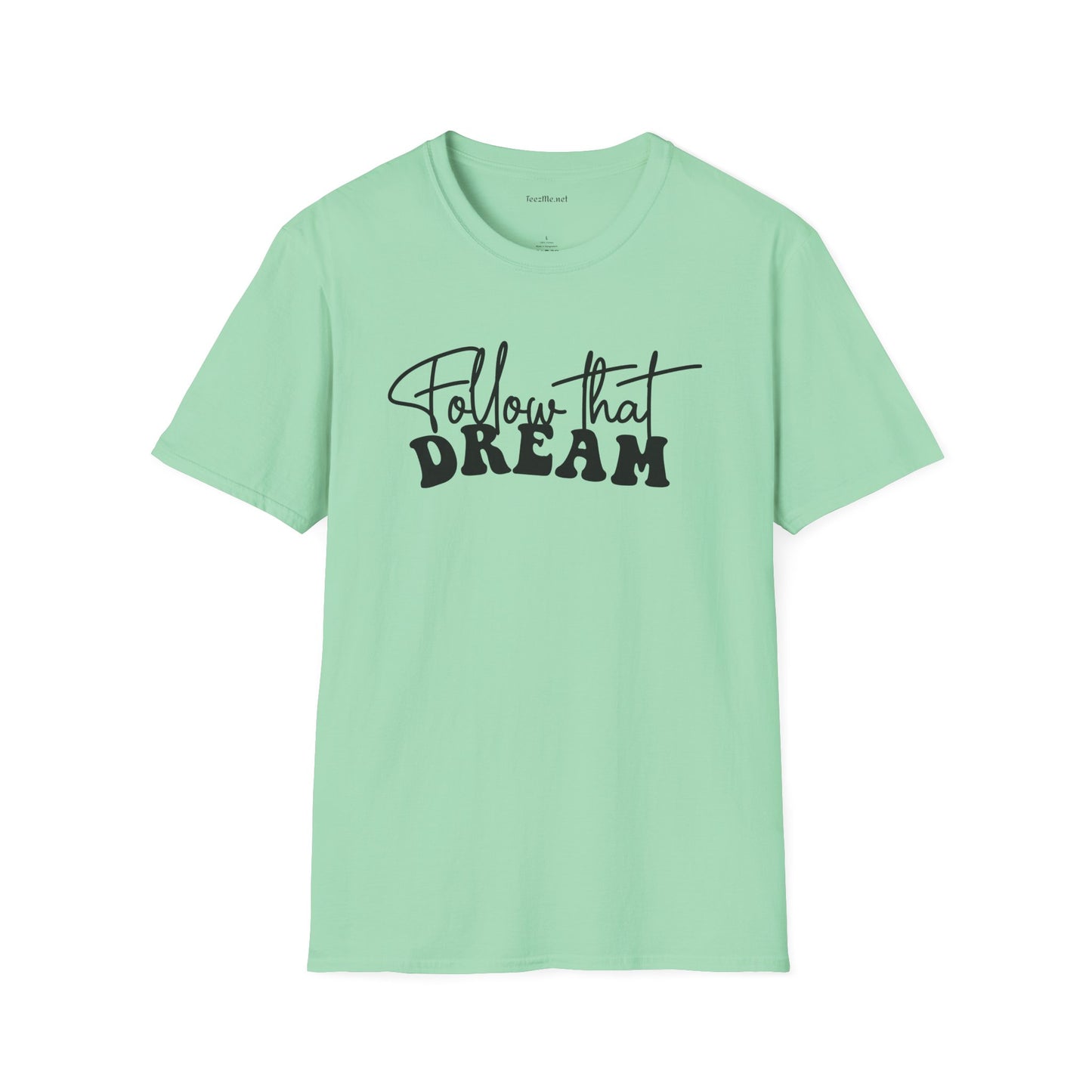 Follow that Dream Unisex Softstyle T-Shirt 100% Cotton Graphic
