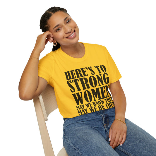 Strong Women  - Unisex Softstyle T-Shirt 100% Cotton Graphic