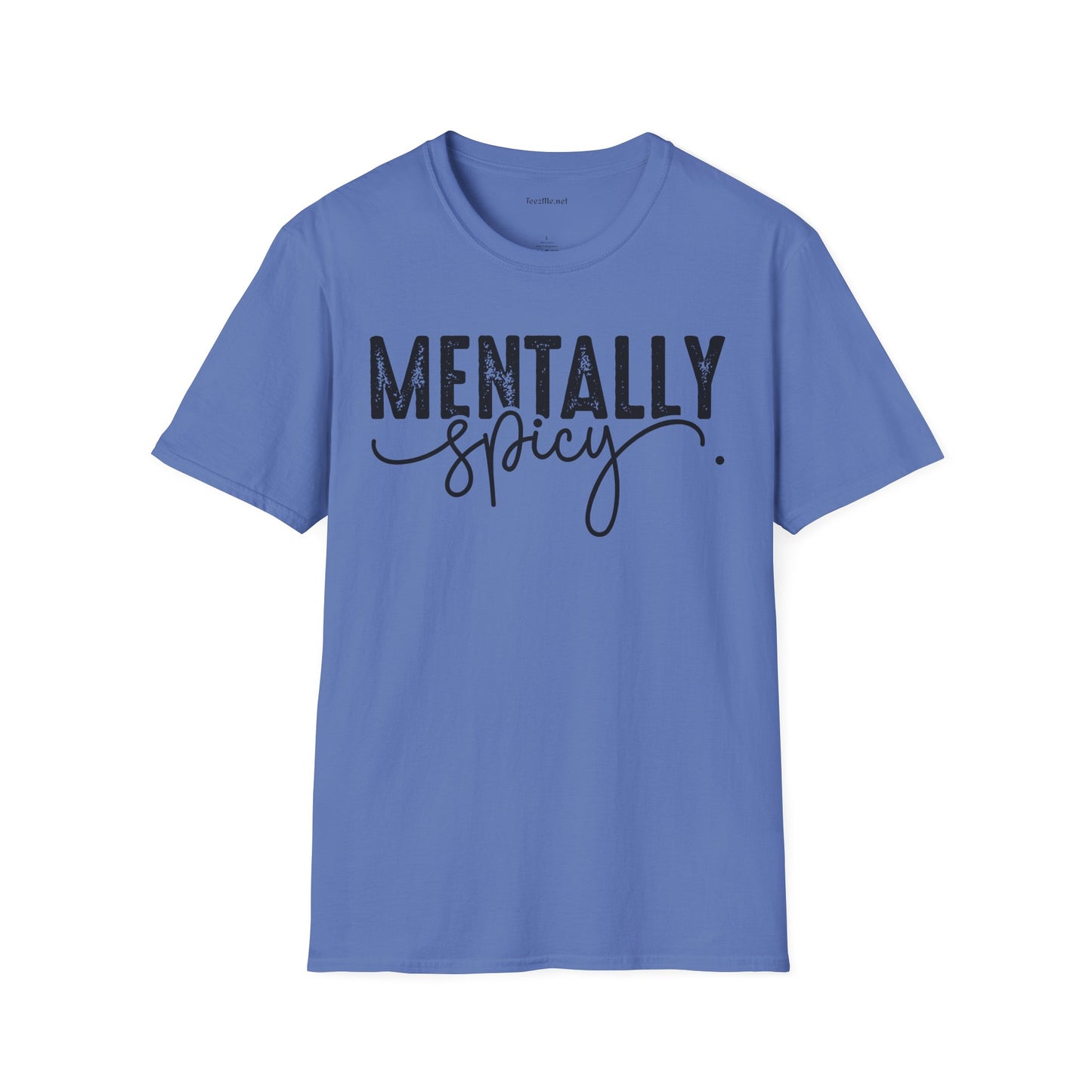 Mentally Spicy (black) Unisex Softstyle T-Shirt 100% Cotton Graphic