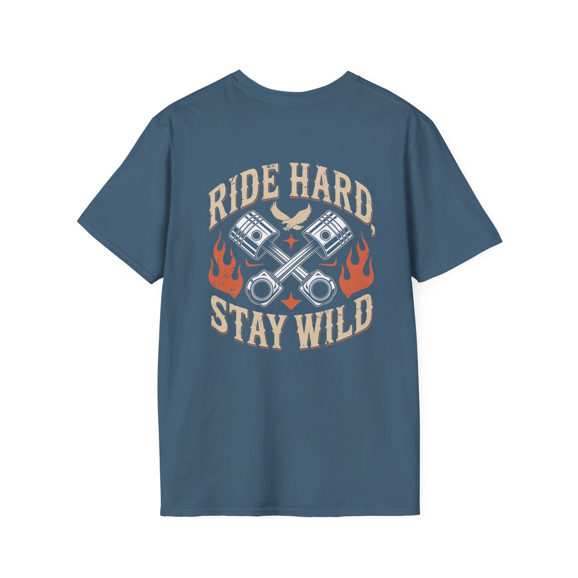 Ride Hard Stay Wild (printed on back) Unisex SoftStyle T-Shirt 100% Cotton Graphic