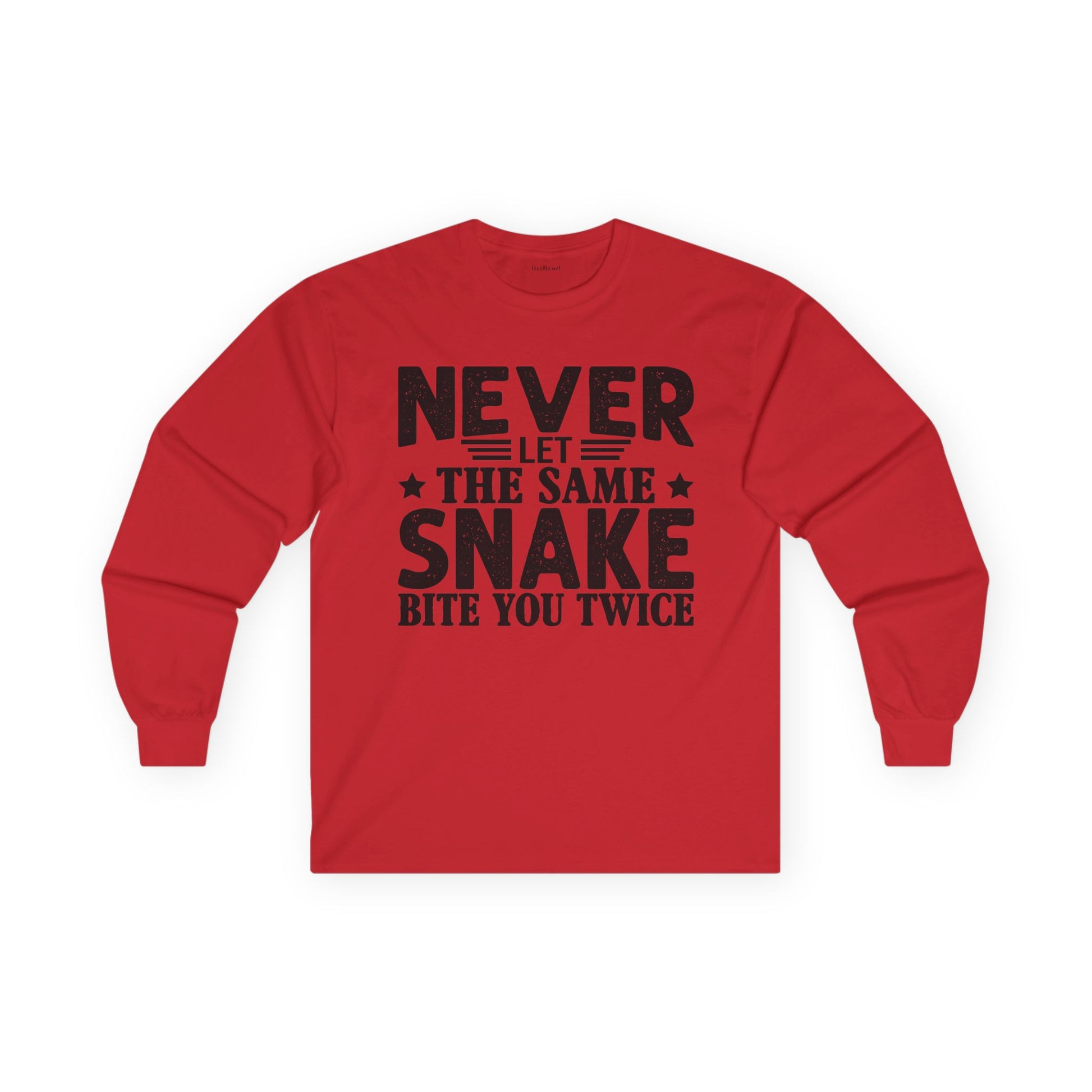 Long Sleeve Tee — "Never Let the Same Snake Bite You Twice" Graphic